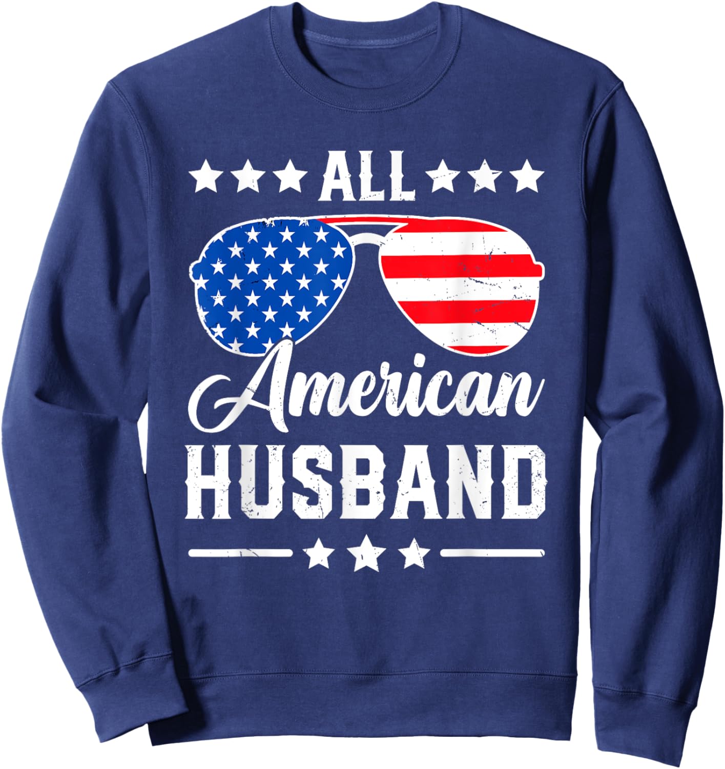 All American Husband 4th of July Patriotic USA Matching Men Sweatshirt - Sweatshirt | Navy