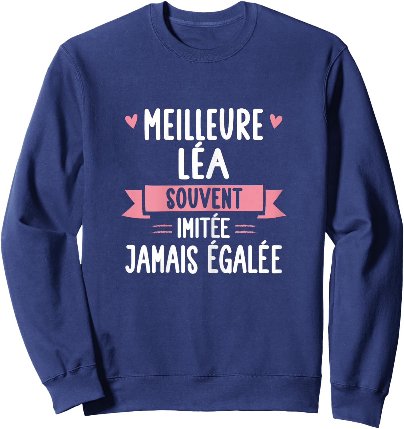 Unique Woman Humour Gift Personalized Name Léa , Black, Female X-Small Sweatshirt - Sweatshirt | Navy