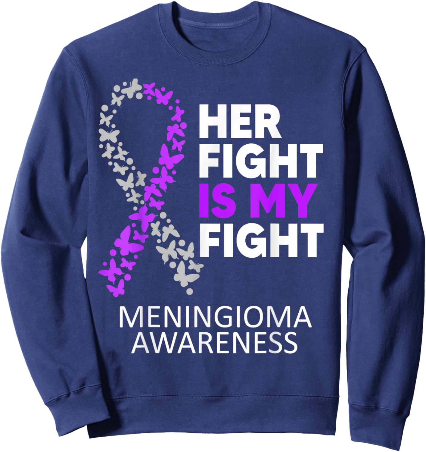 Meningioma Warrior Meningioma Brain Tumor Awareness Sweatshirt - Sweatshirt | Navy