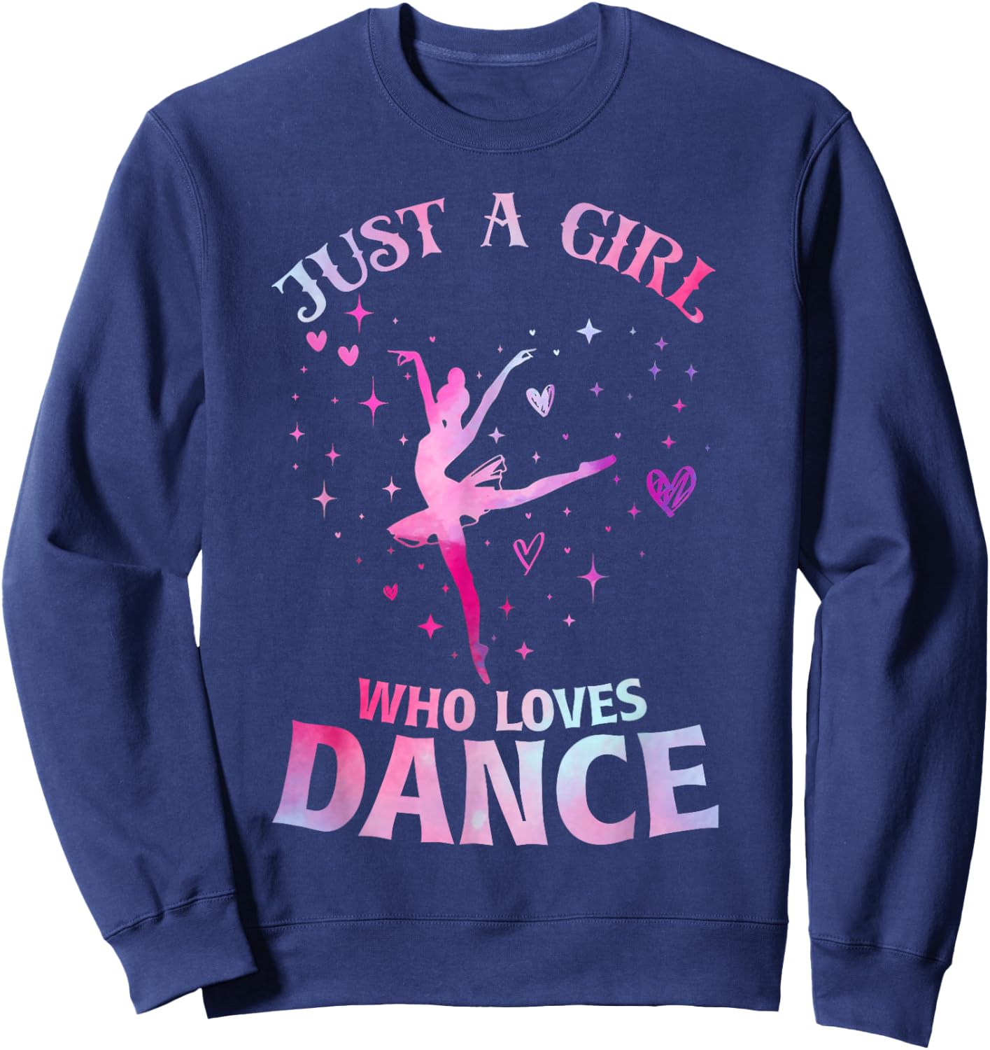 Just A Girl Who Loves Dance Ballet Dancer Heart Gift Sweatshirt - Sweatshirt | Navy