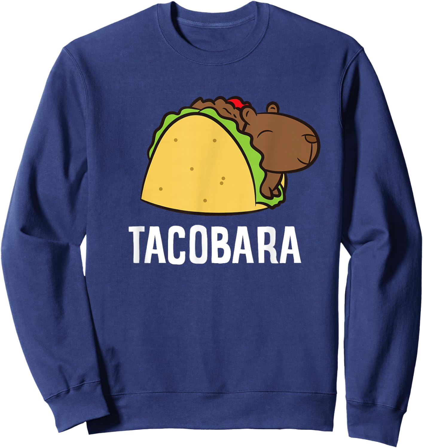 Tacobara Funny Capybara Tacos Sweatshirt - Sweatshirt | Navy