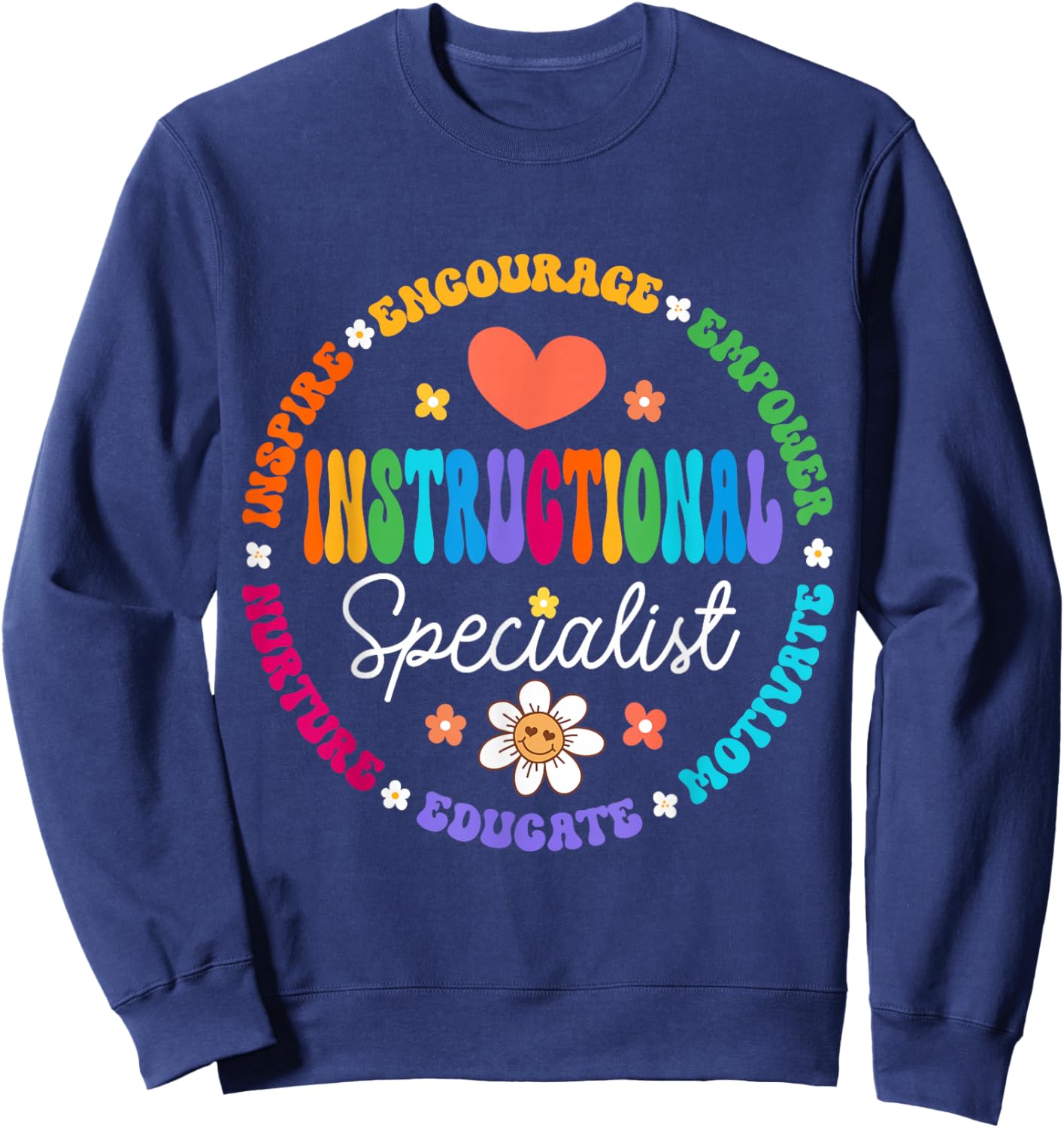Instructional Specialist School Cute Academic Teacher Sweatshirt - Sweatshirt | Navy