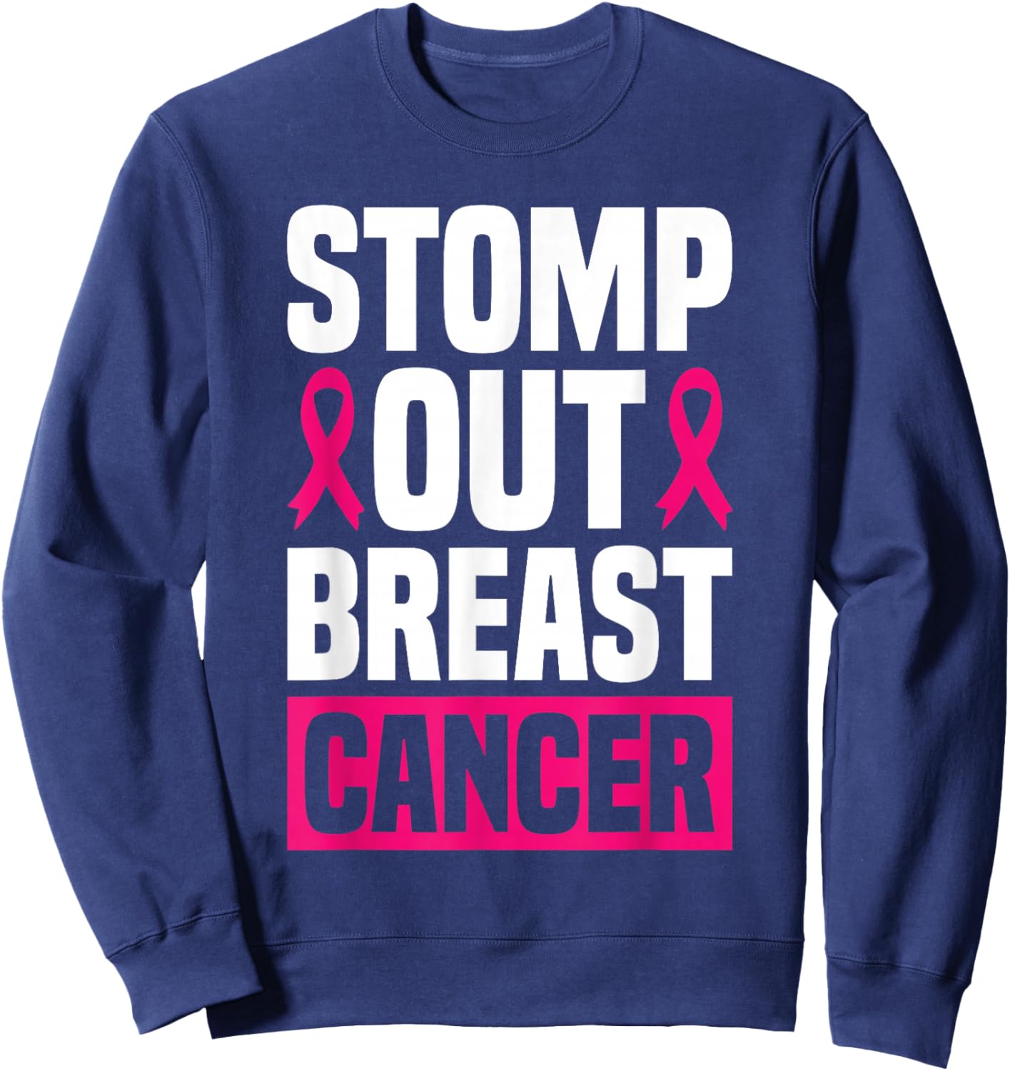 Stomp Out Breast Cancer Breast Cancer Awareness Sweatshirt - Sweatshirt | Navy
