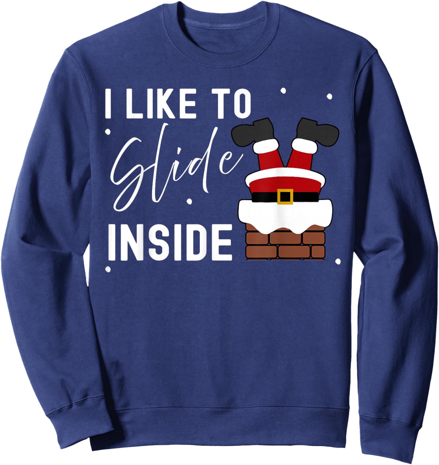I Like to Slide Inside I Like to Ride On Top Couple Matching Sweatshirt - Sweatshirt | Navy