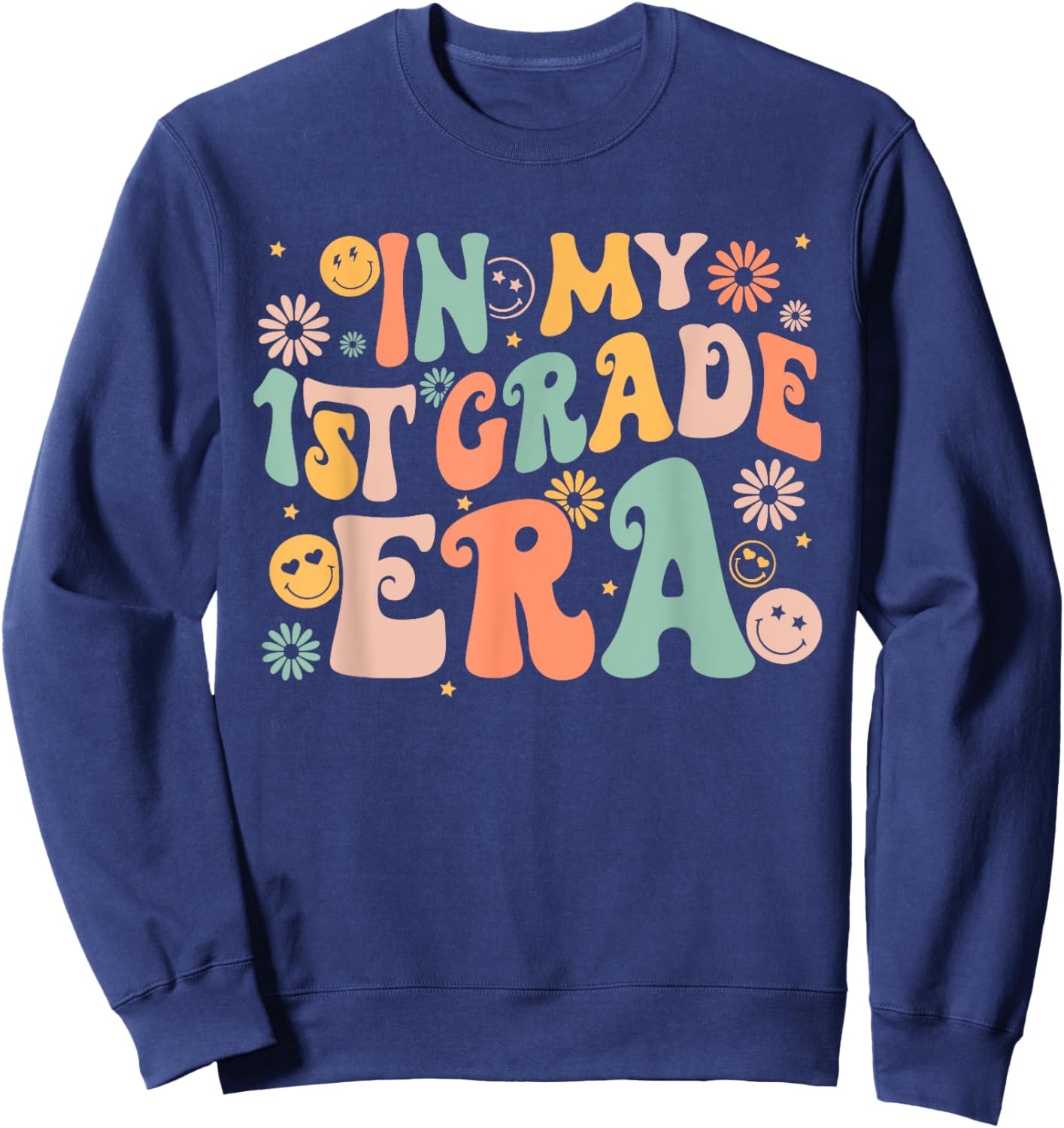 In My First Grade Era Retro 1st Back to School Sweatshirt - Sweatshirt | Navy