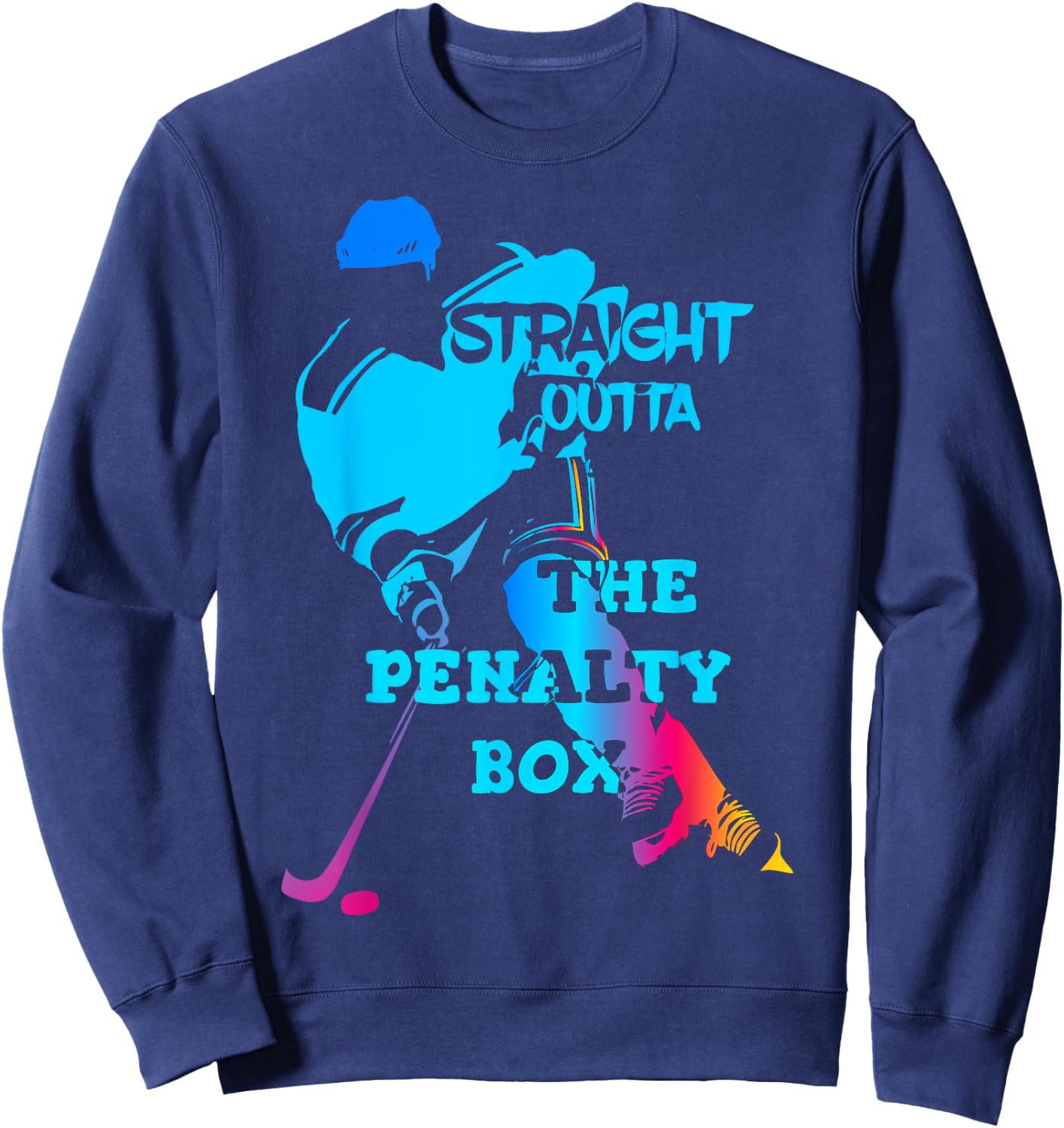 Straight Outta The Penalty Box Funny Ice Hockey Gift Sweatshirt - Sweatshirt | Navy