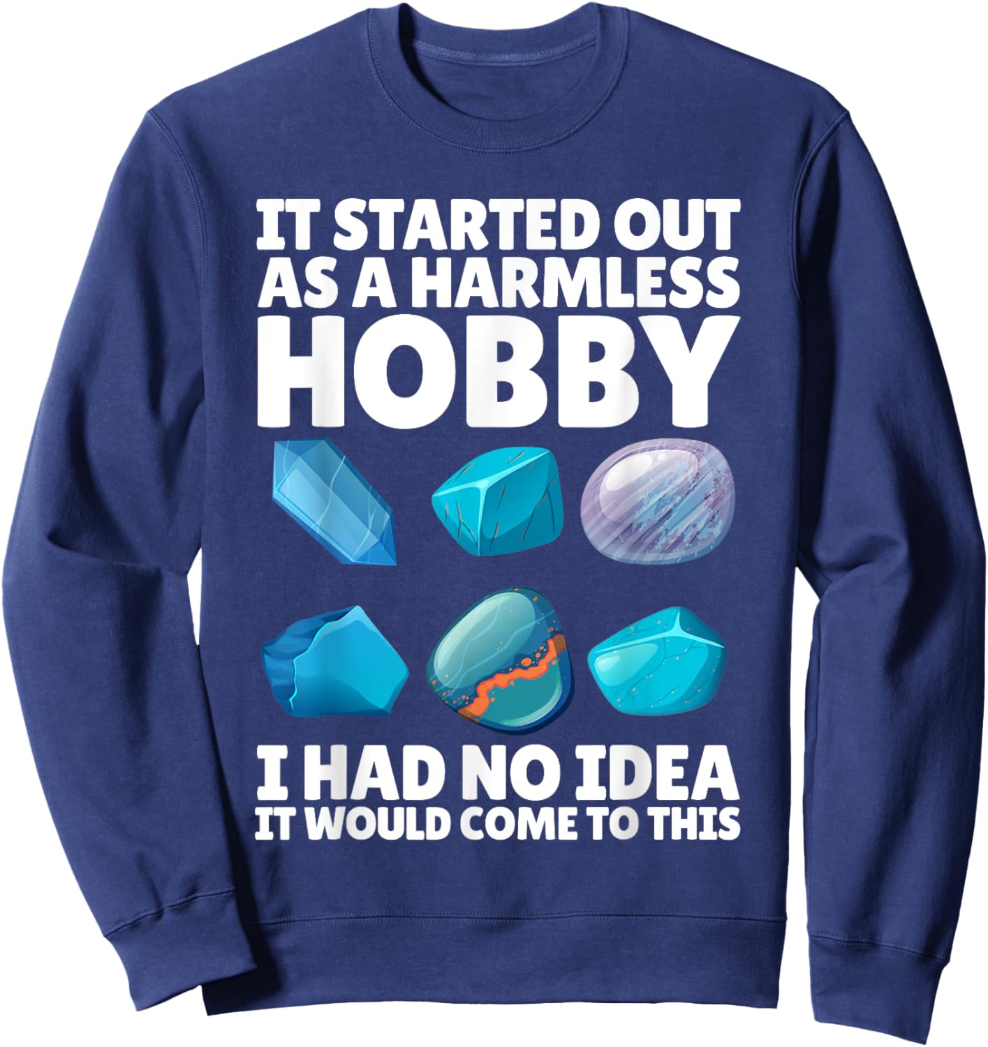 Rock Collecting Art Women Geology Rock Collector Sweatshirt - Sweatshirt | Navy