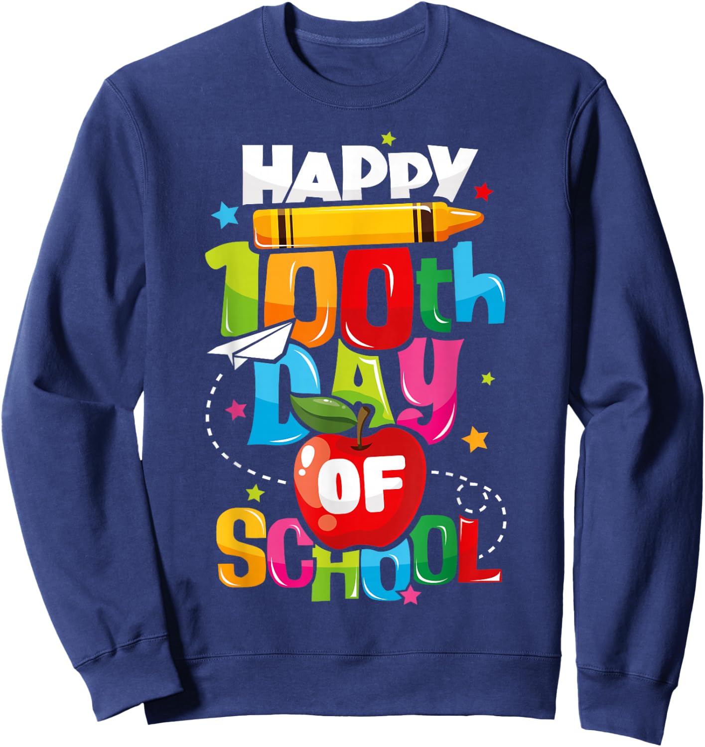 100th Day of School Teachers Kids Child Happy 100 Days Sweatshirt - Sweatshirt | Navy