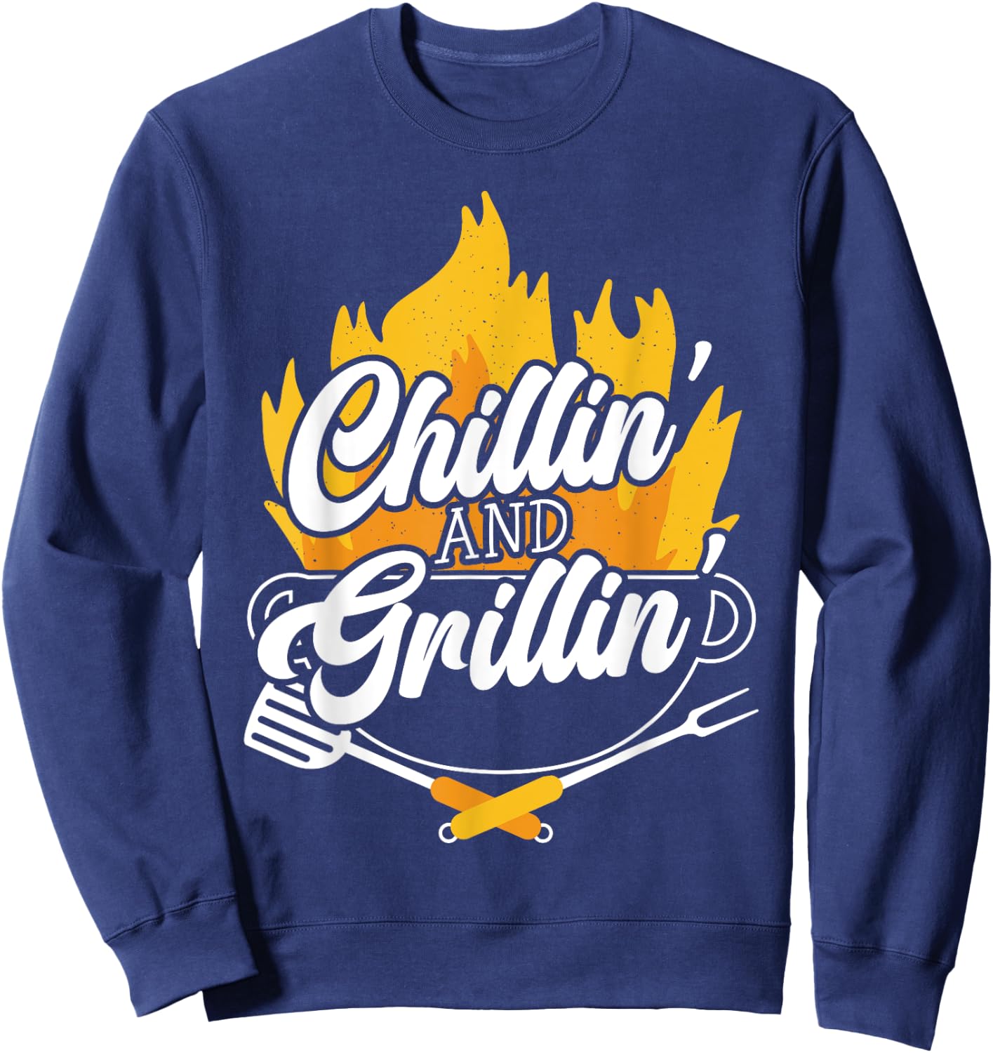 Chillin' And Grillin' BBQ Grillmaster Barbecue Sweatshirt - Sweatshirt | Navy
