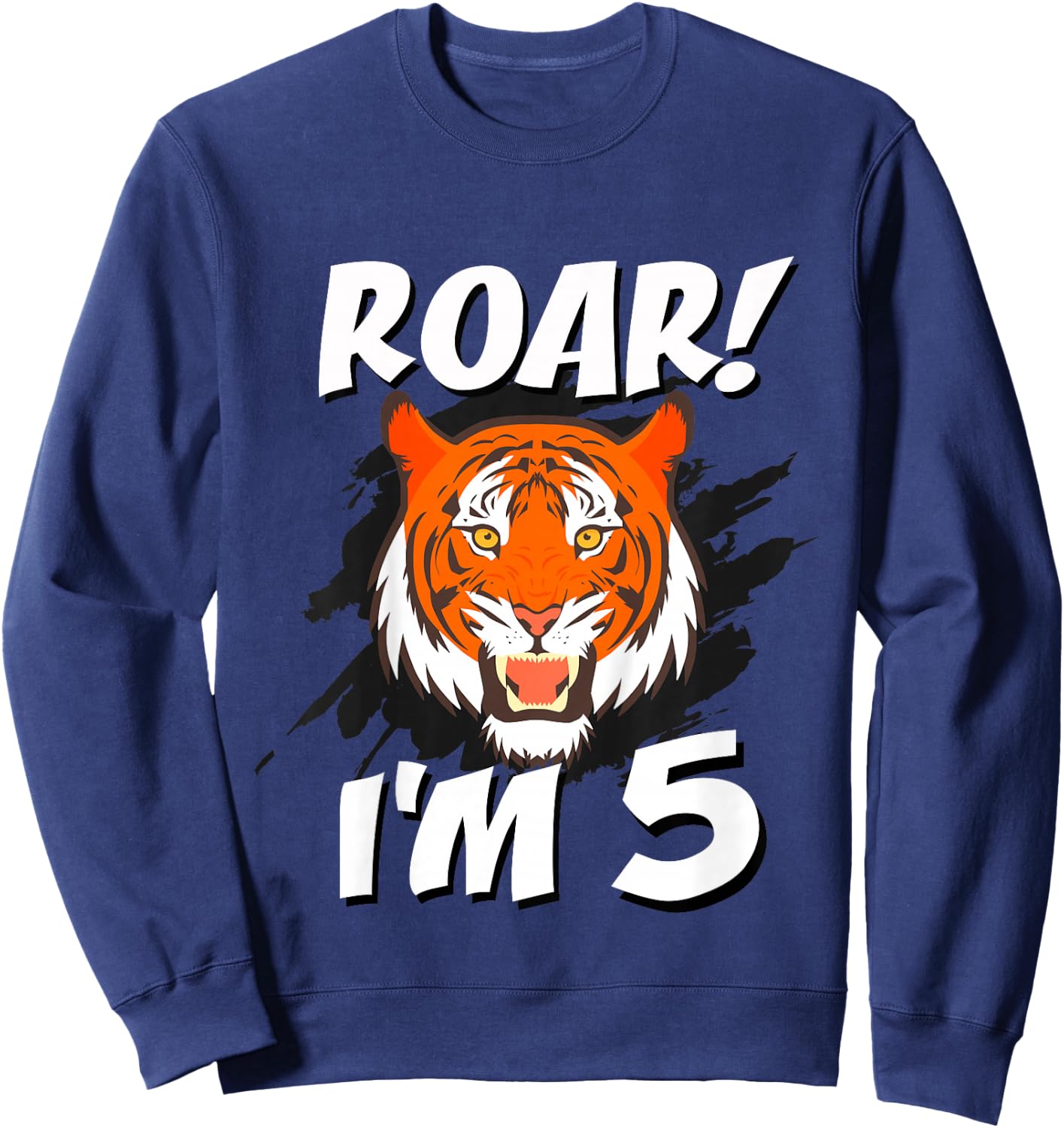 5 Year Old Tiger Birthday Party Tigers Roar Safari 5th Gift Sweatshirt - Sweatshirt | Navy