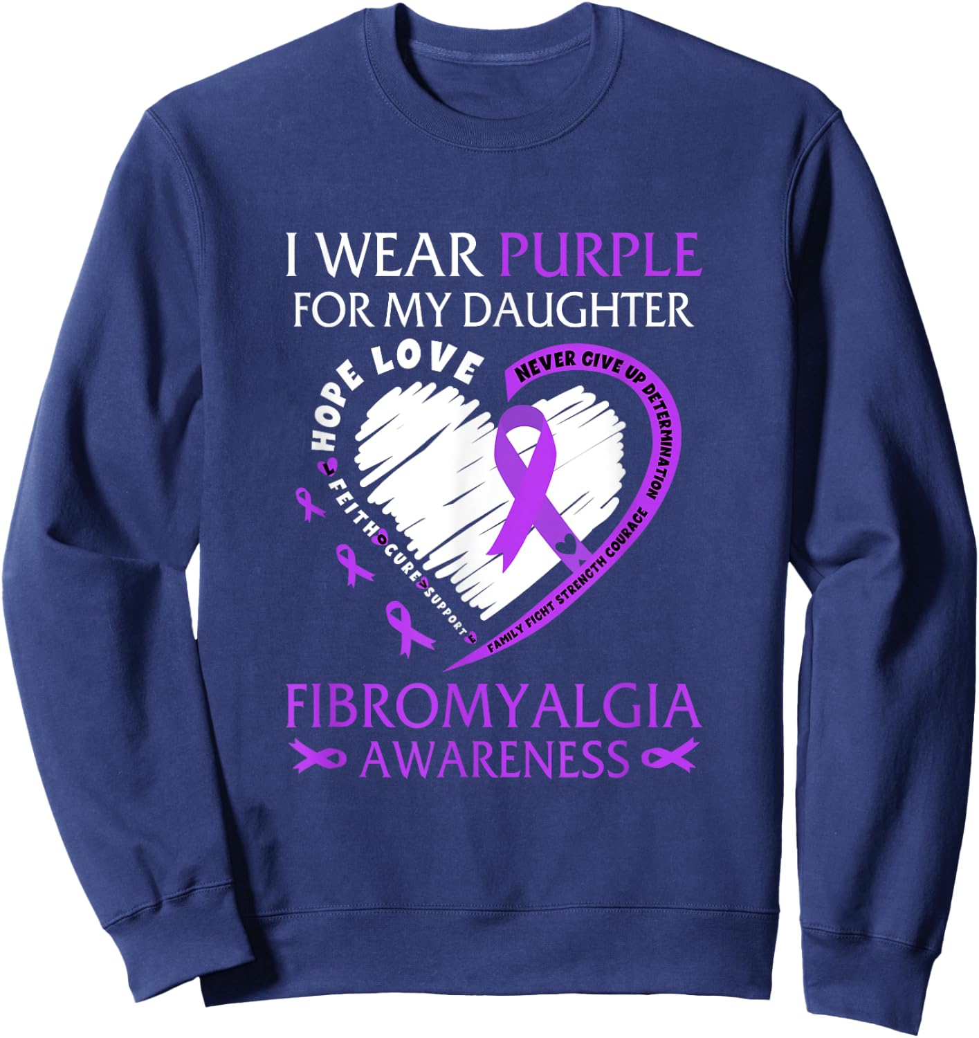 In May I Wear Purple For My Daughter Fibromyalgia Awareness Sweatshirt - Sweatshirt | Navy