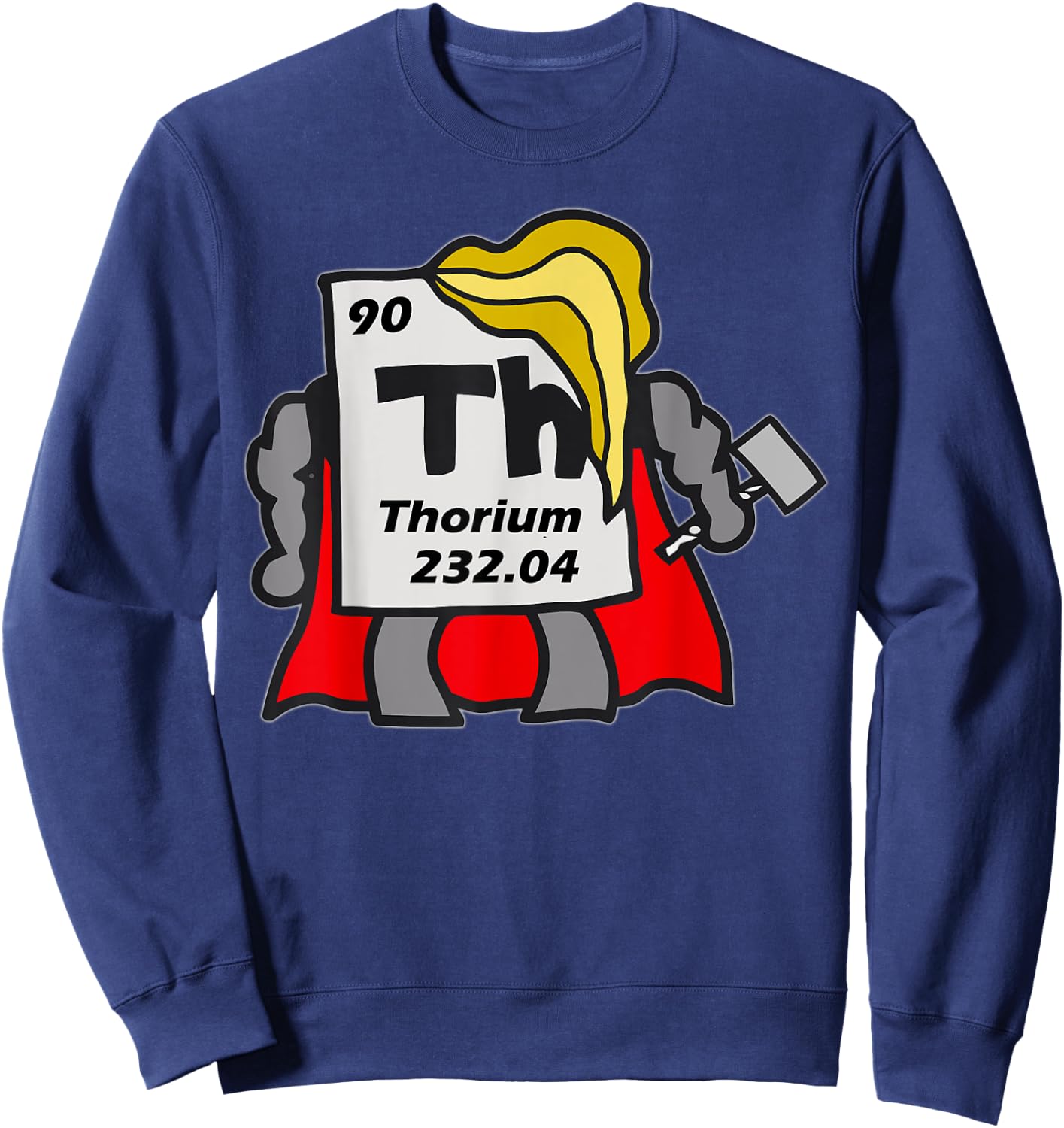 Funny Chemistry Thorium Lover Sweatshirt - Sweatshirt | Navy