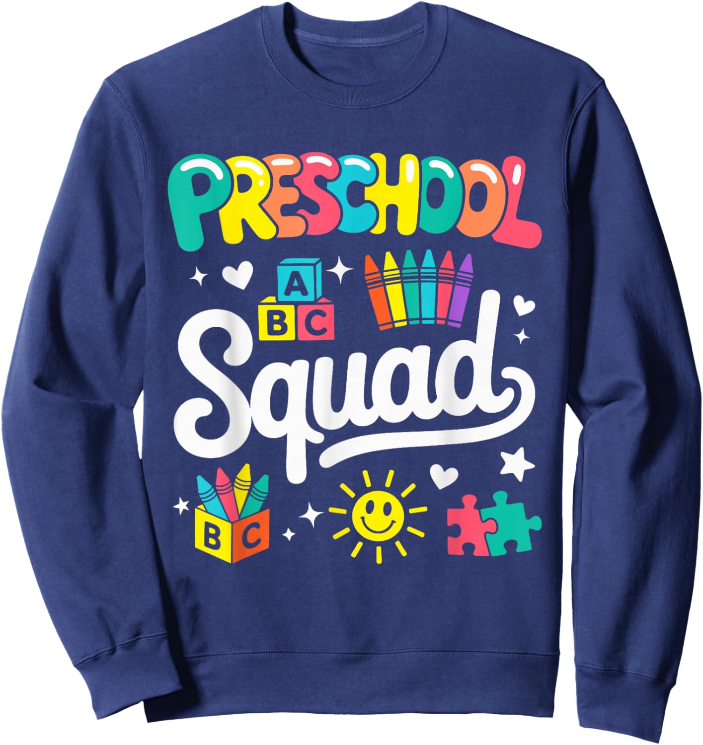 Preschool Squad Back to School Cute Cool Teacher Women Girls Sweatshirt - Sweatshirt | Navy