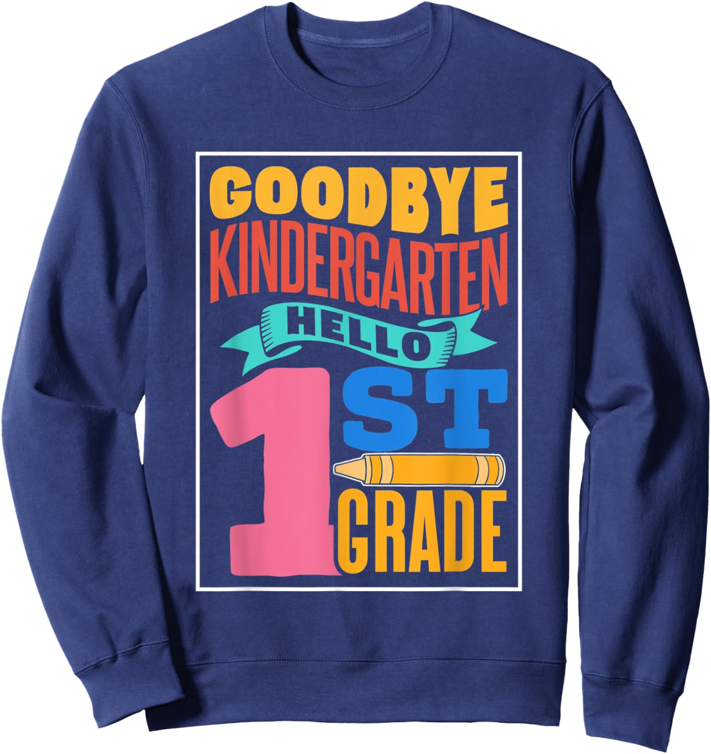 Auf Wiedersehen Kindergarten Hallo 1 Klasse Erste Klasse Sweatshirt - Sweatshirt | Navy