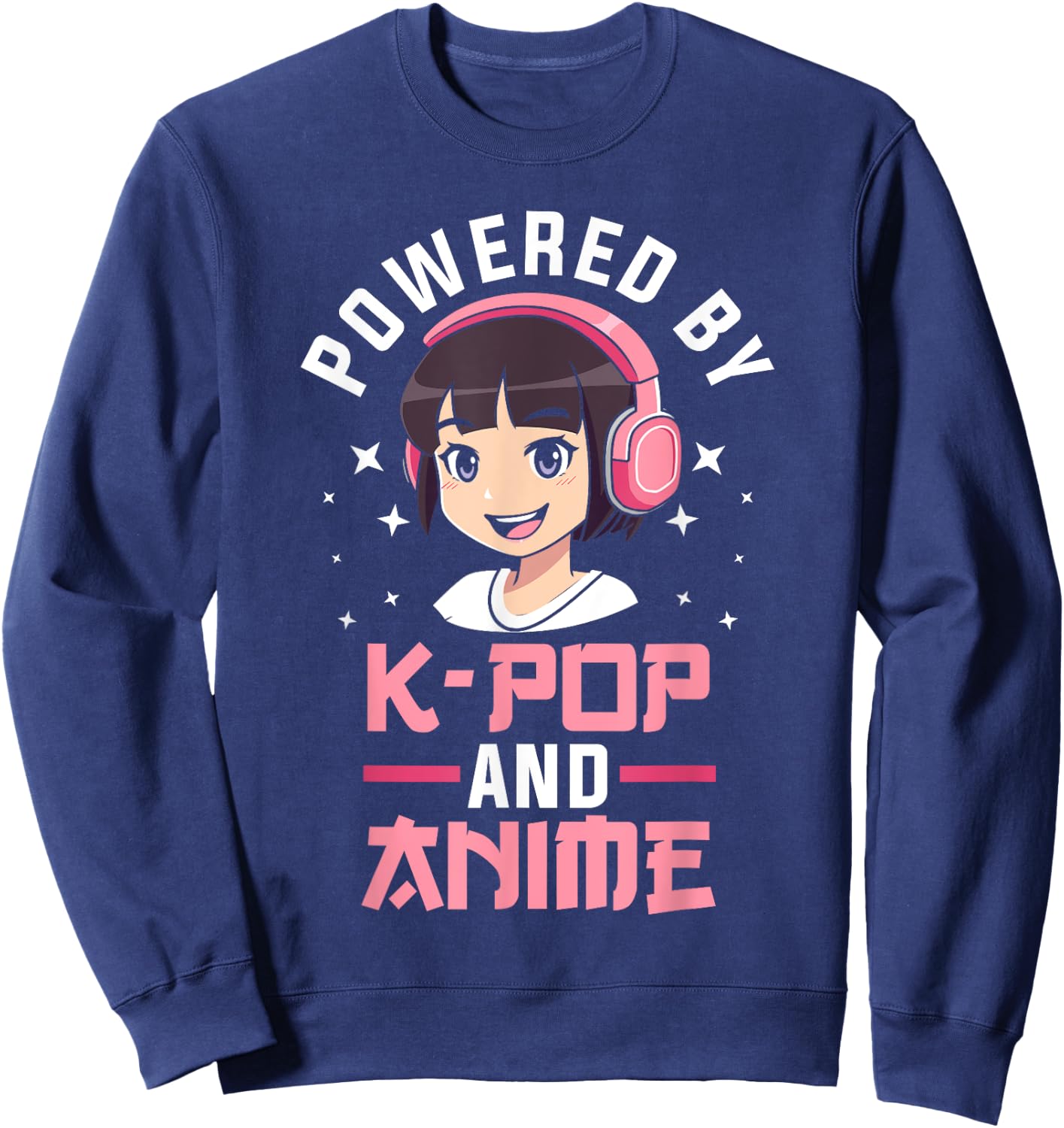 Powered by K-pop and Anime Kpop Merch Merchandise Gift Sweatshirt - Sweatshirt | Navy