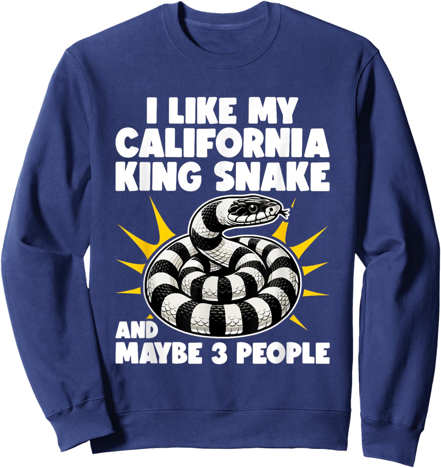 California King Snake Design For California King Snake Owner Sweatshirt - Sweatshirt | Navy