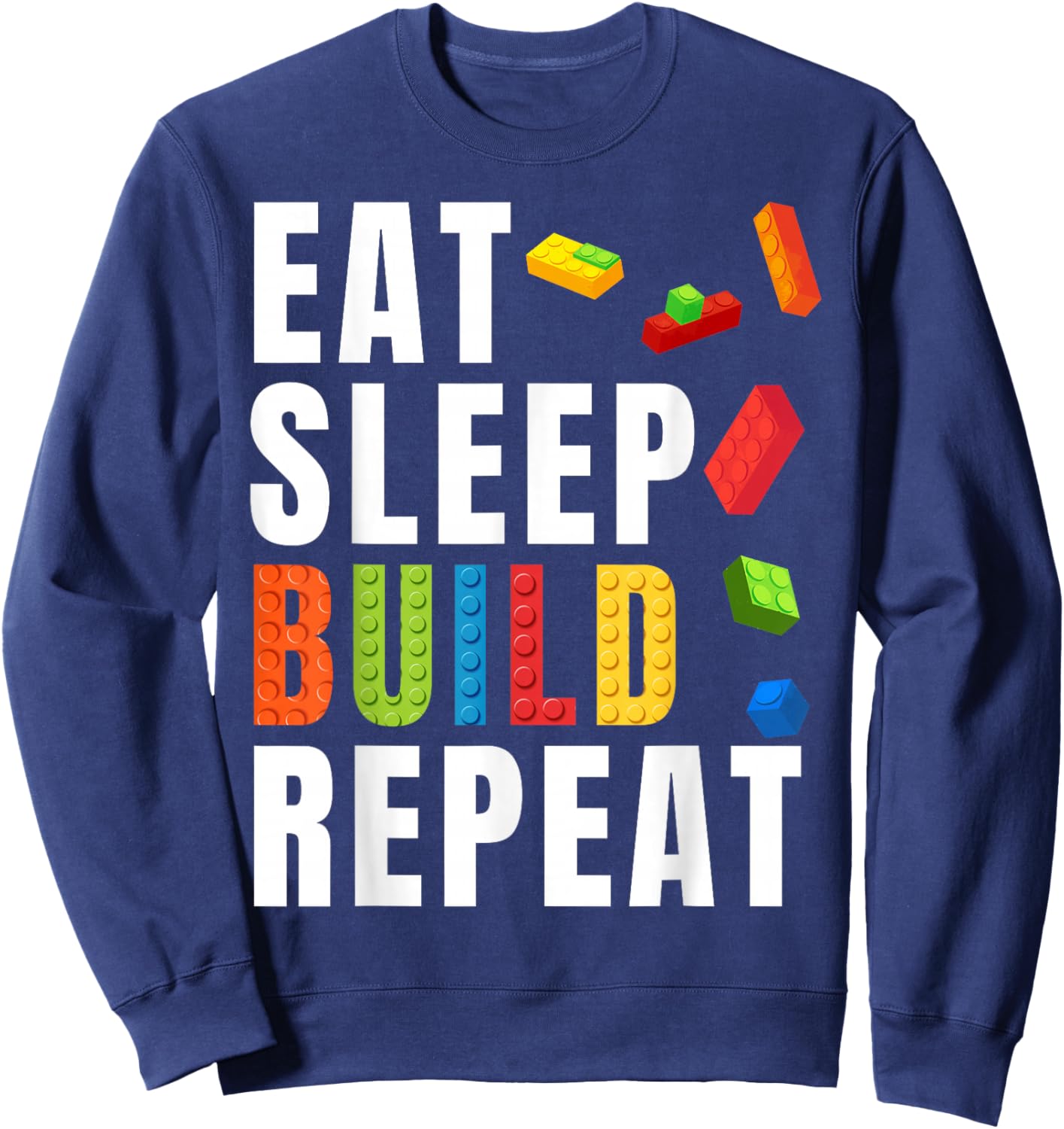 Brick Builder Eat sleep repeat Master Builder Sweatshirt - Sweatshirt | Navy