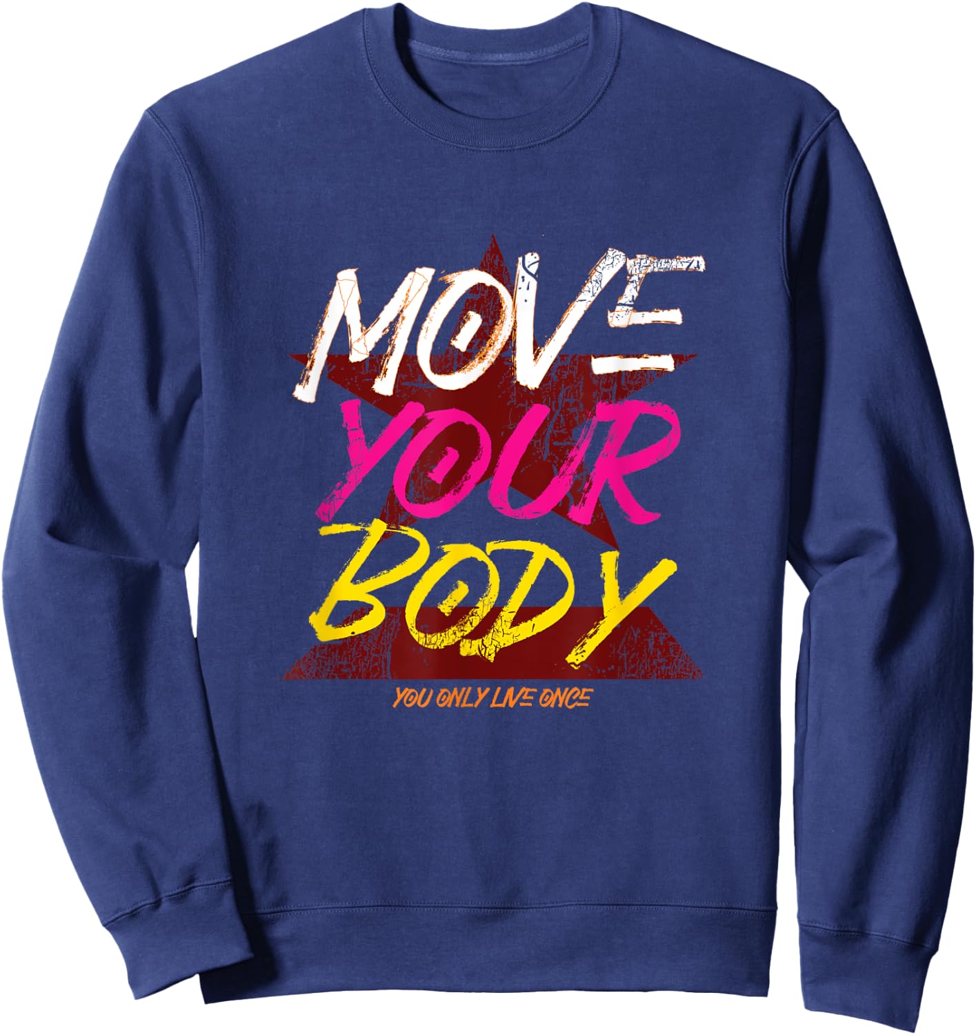 Retro Move Your Body Gift Sweatshirt - Sweatshirt | Navy
