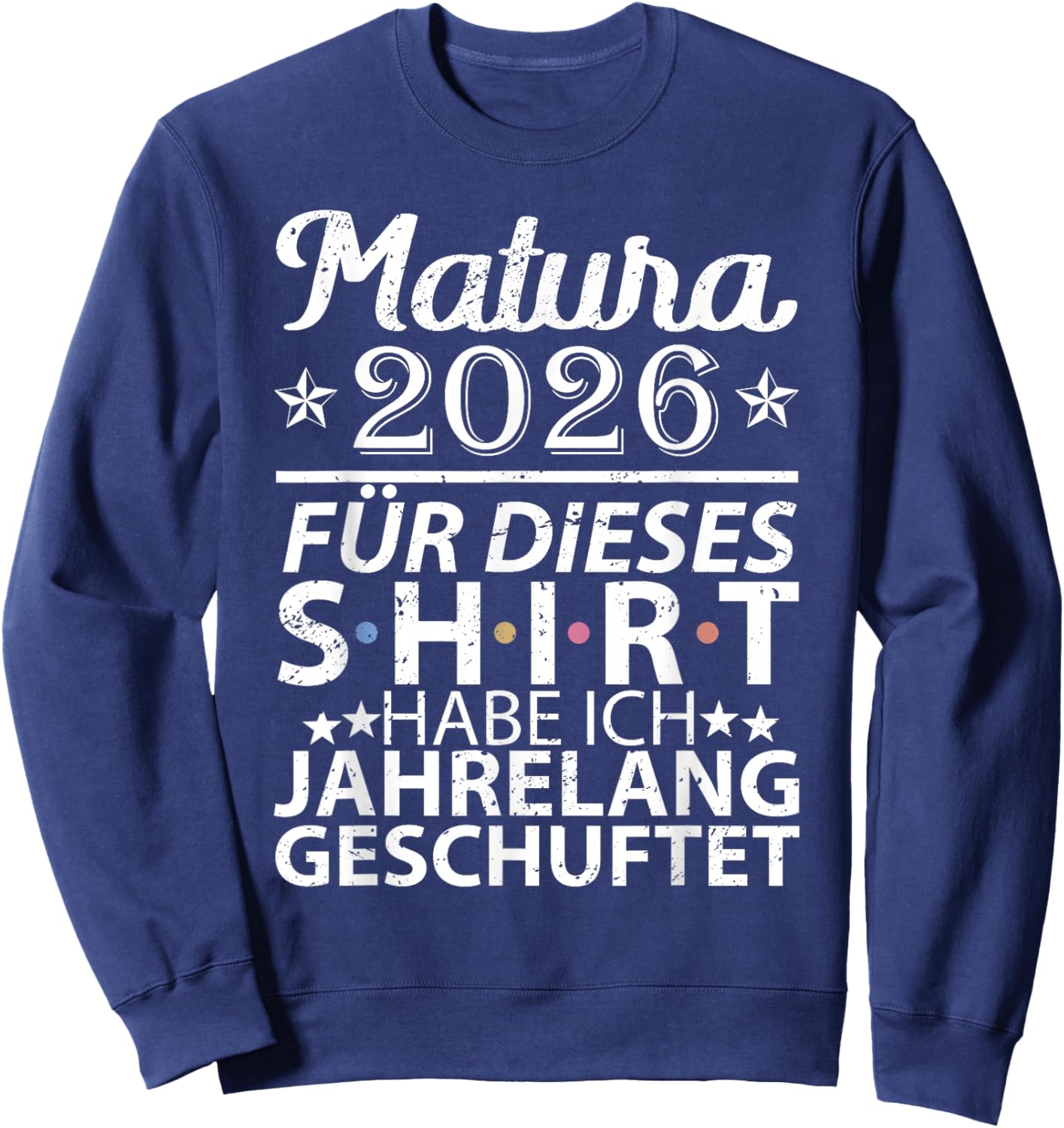 Matura 2026 | Maturant | Maturantin | Abschluss Absolventen Sweatshirt - Sweatshirt | Navy