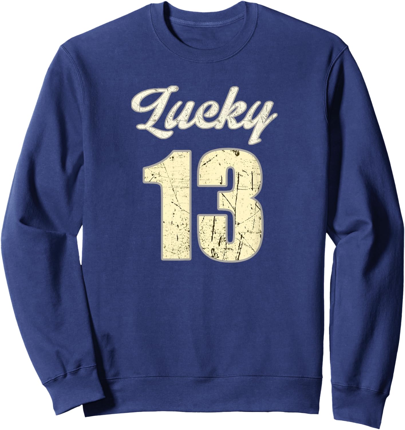 Lucky Number Thirteen Retro Distressed Vintage Sweatshirt - Sweatshirt | Navy