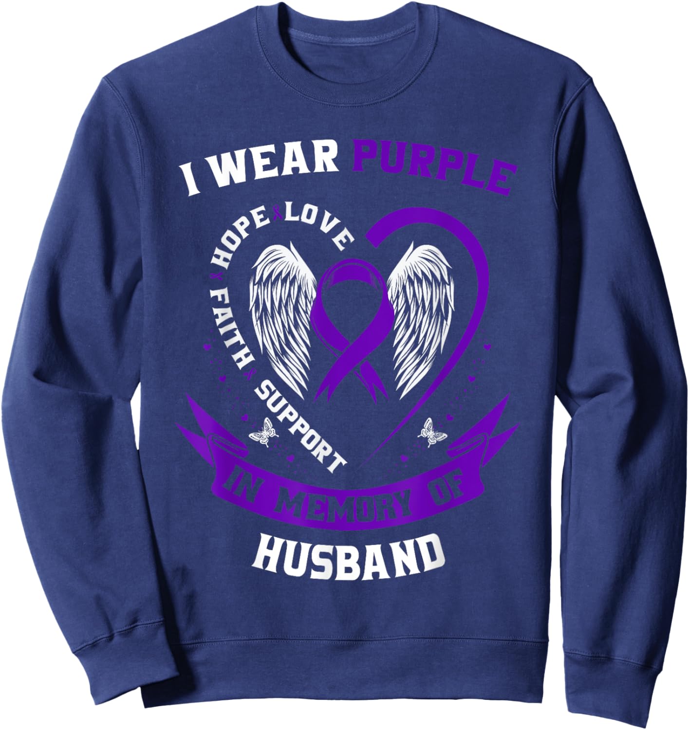 Wear Purple In Memory of Husband Pancreatic Cancer Awareness Sweatshirt - Sweatshirt | Navy