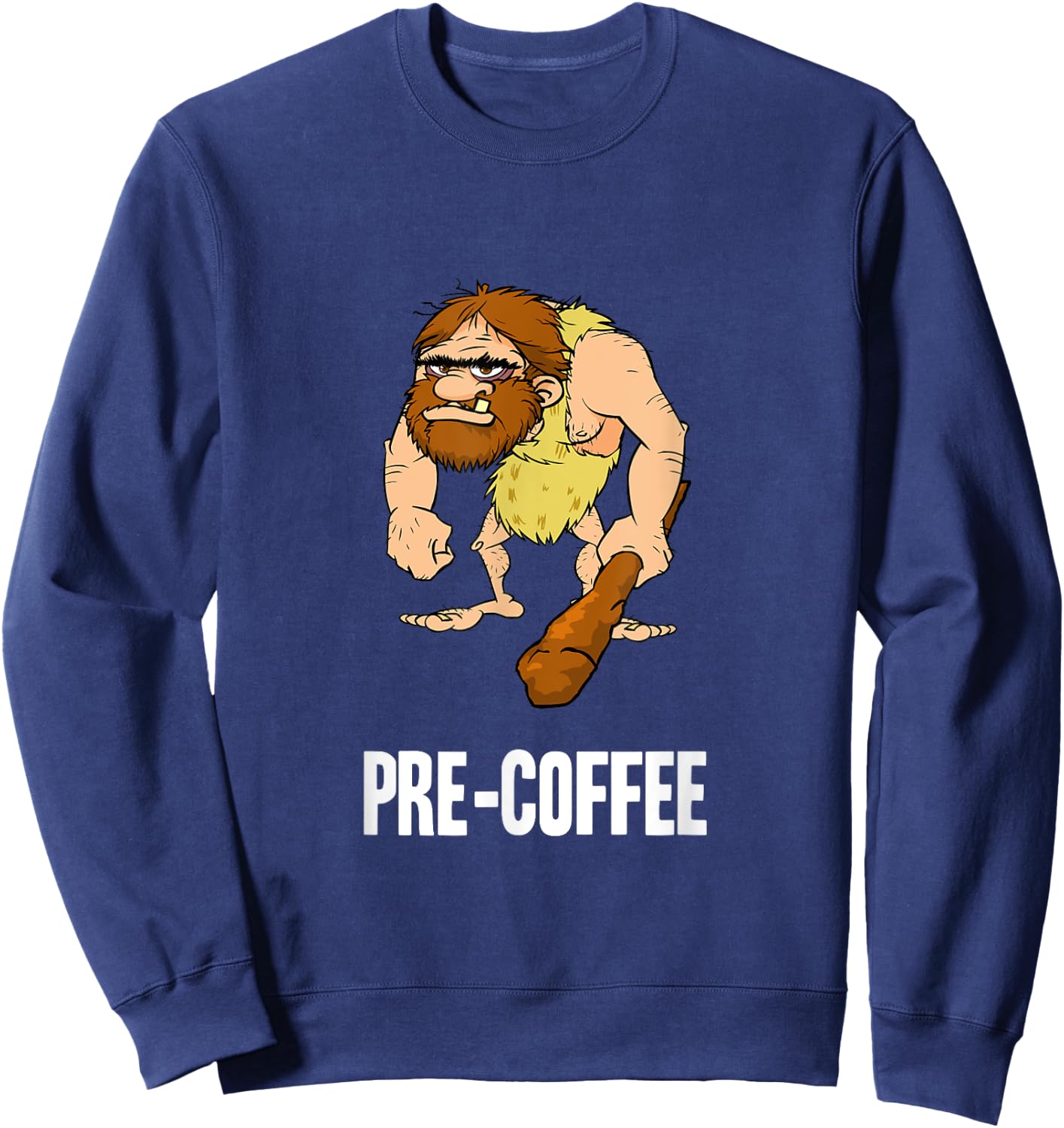 Neanderthal Caveman Coffee Sweatshirt - Sweatshirt | Navy