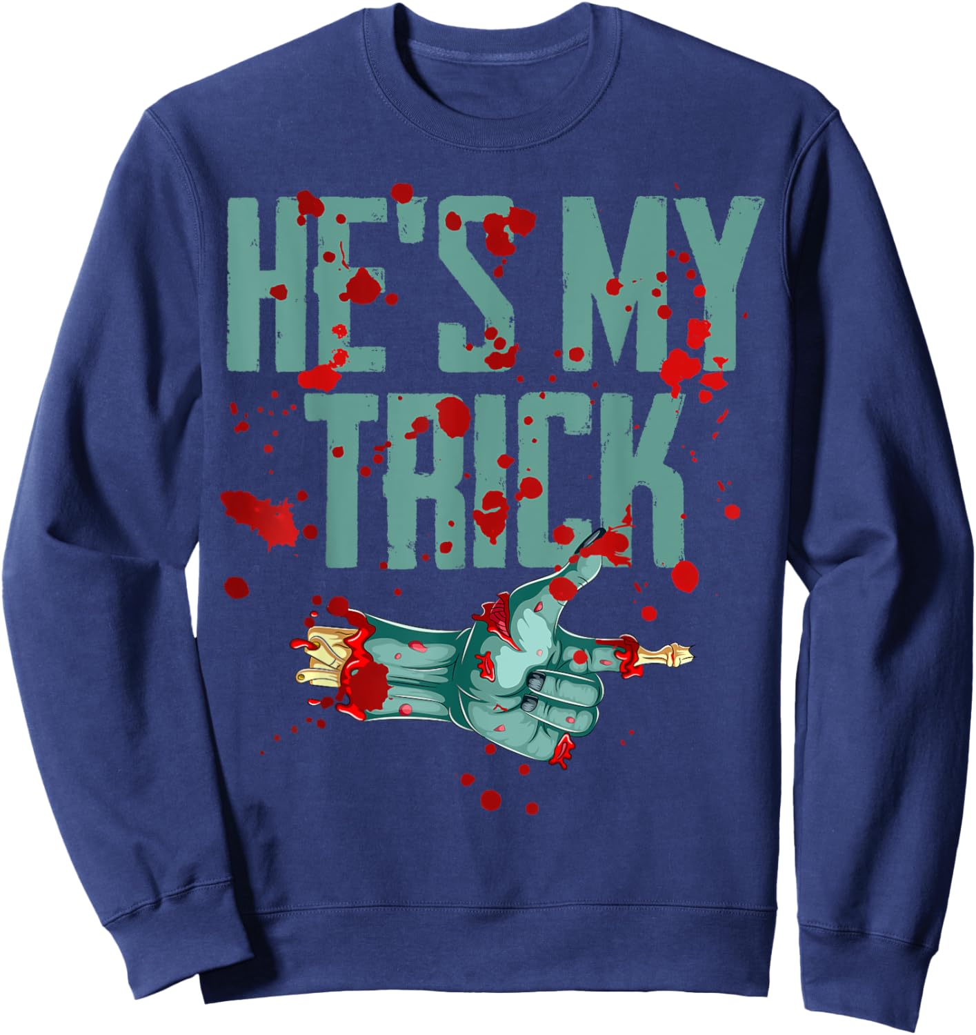 He's My Trick She's My Treat Halloween Zombie Matching Sweatshirt - Sweatshirt | Navy