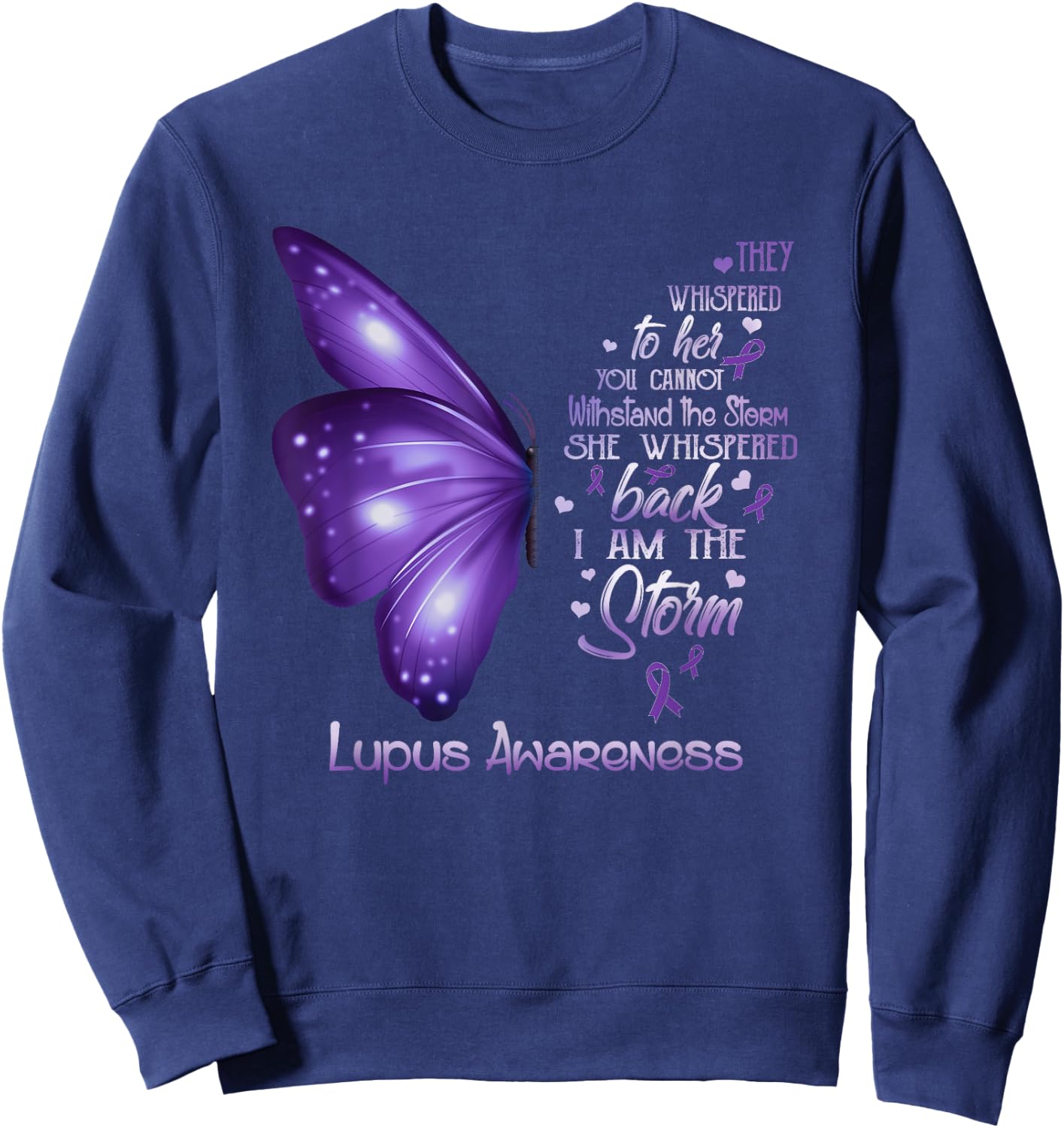 I am the storm Lupus Awareness Butterfly Sweatshirt - Sweatshirt | Navy