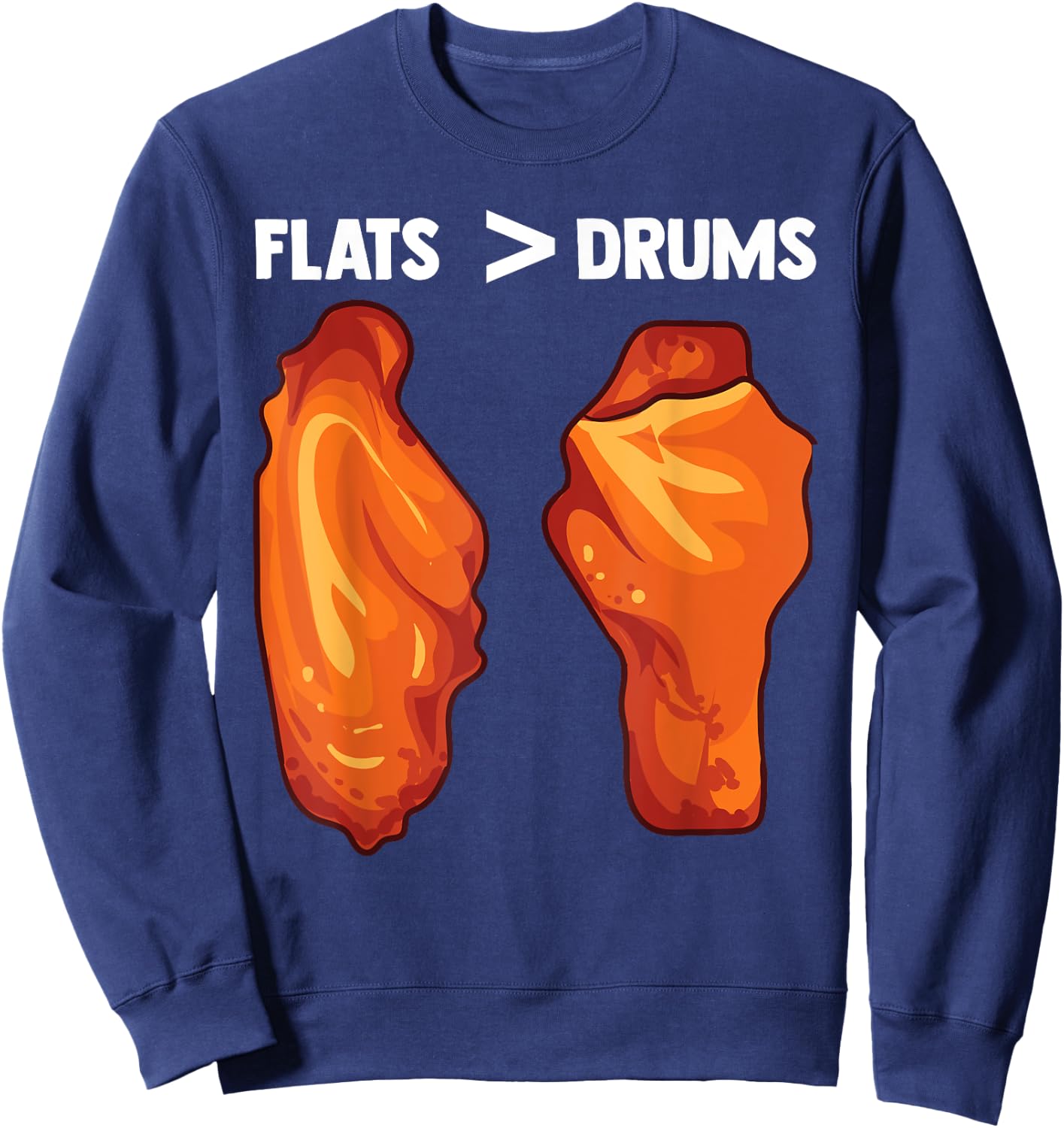 Chicken Wings Flats Funny Gift Sweatshirt - Sweatshirt | Navy