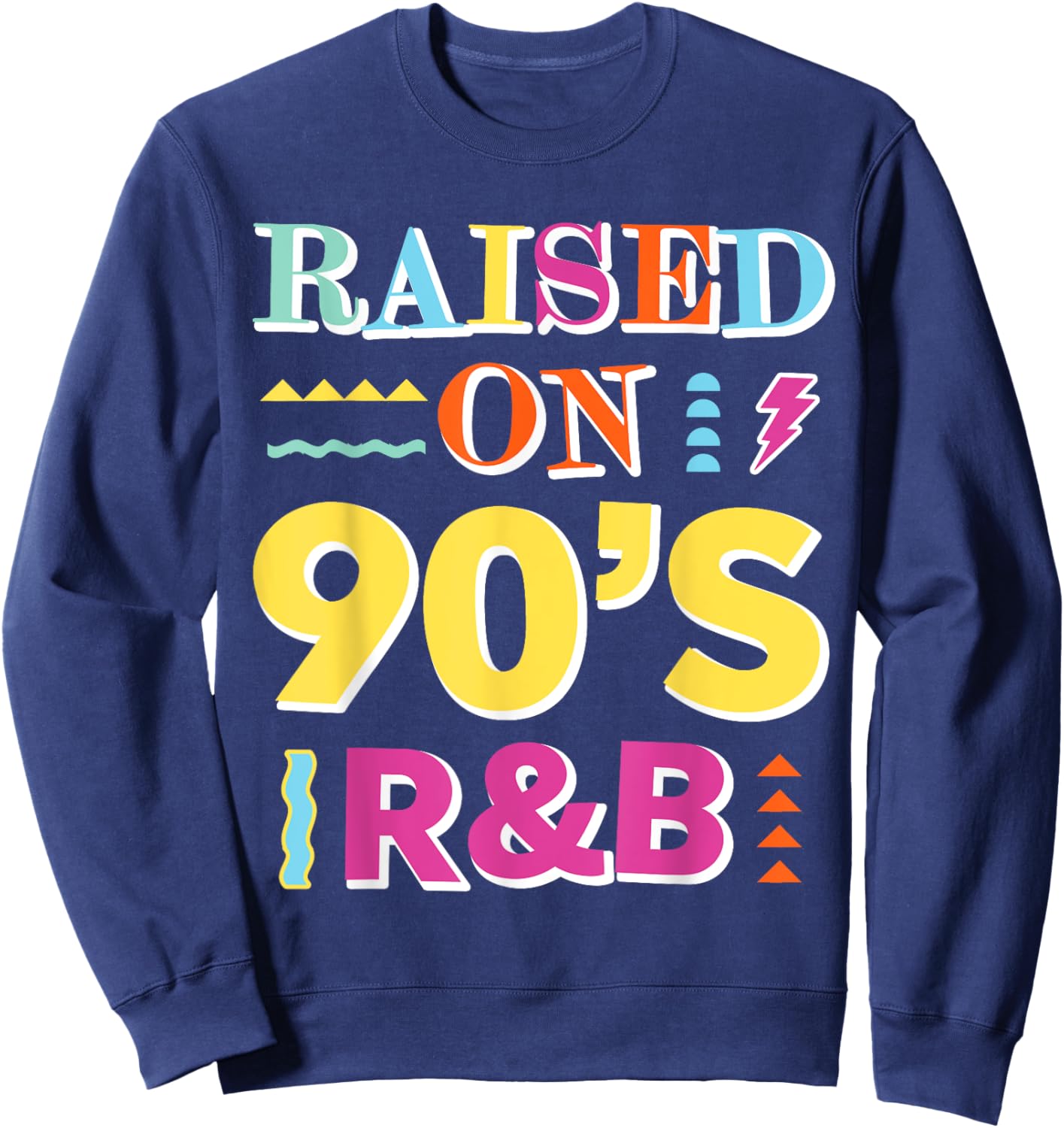 Raised on 90s R&B Sweatshirt - Sweatshirt | Navy
