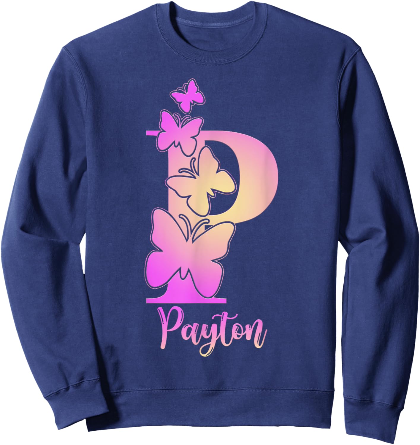 Payton, cute personalized butterfly custom kids girls name Sweatshirt - Sweatshirt | Navy