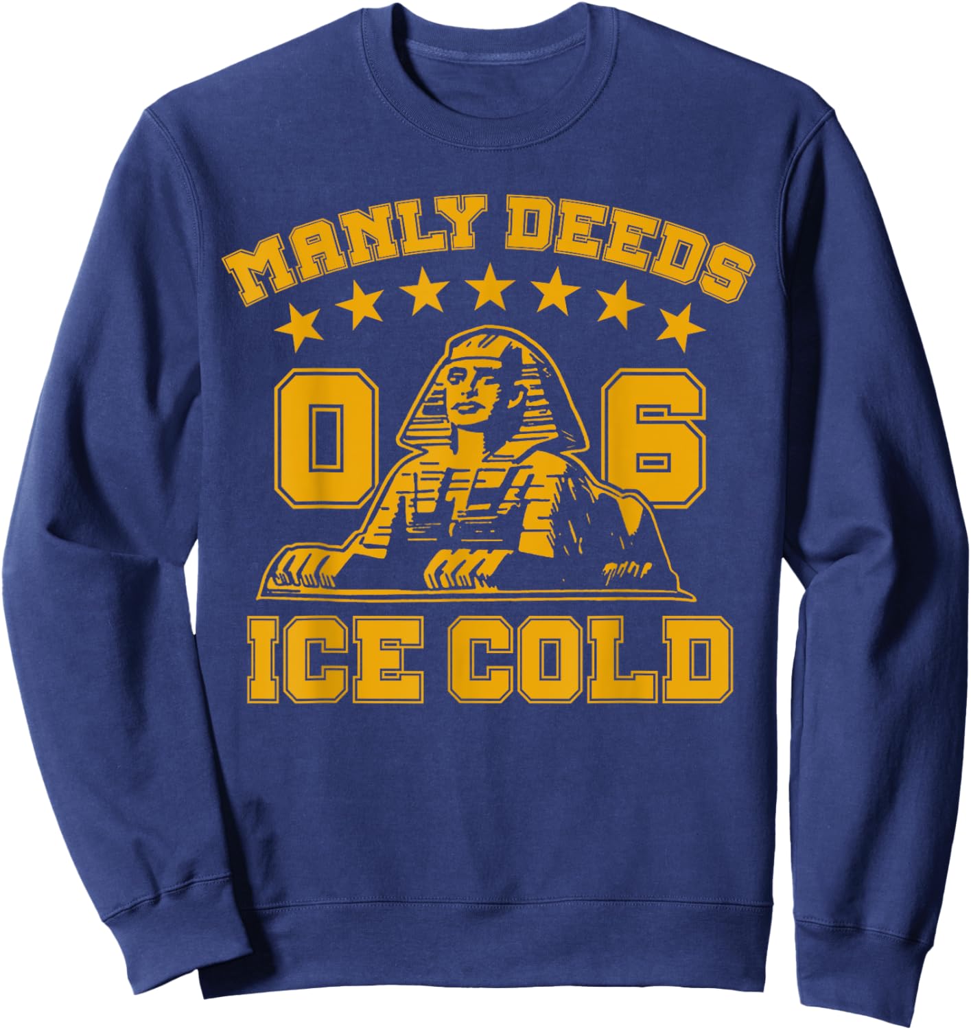 Alpha African Fraternity 1906 Manly Deeds Ice Cold Sweatshirt - Sweatshirt | Navy