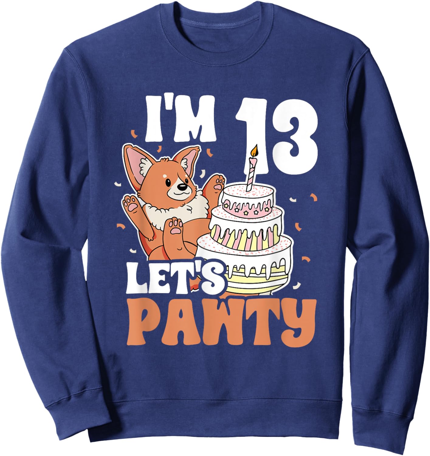 I'm 13 bday Dog party Kids 13th Birthday Corgi Dog Sweatshirt - Sweatshirt | Navy