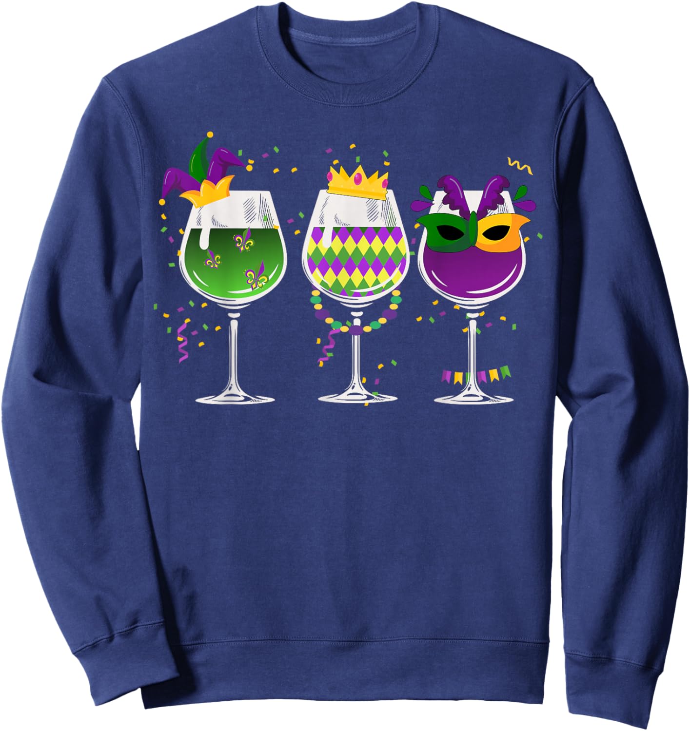 Funny Drinking Mardi Gras Glass Of Wine | Men Women Trendy Sweatshirt - Sweatshirt | Navy