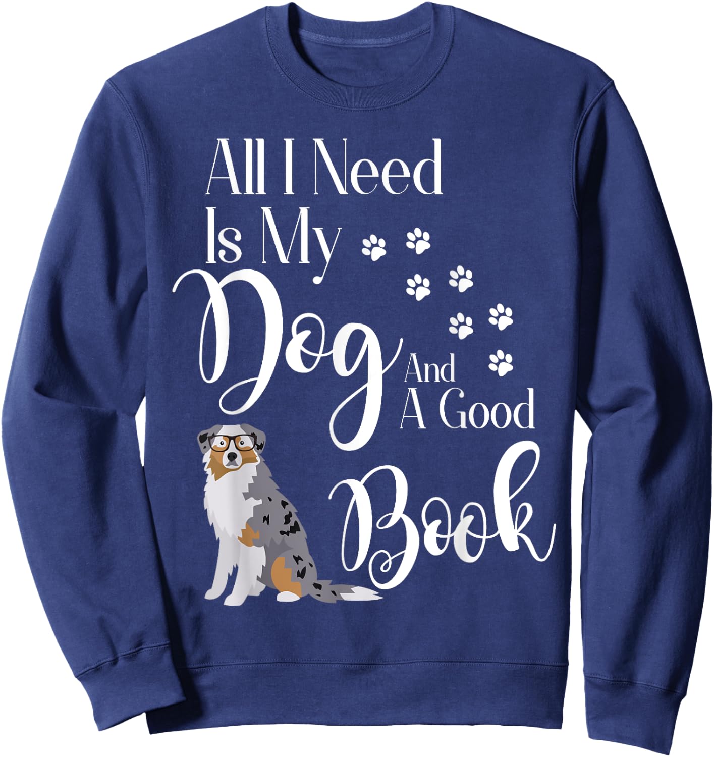 Australian Shepherd Gifts Dog Book Reading Love Mini Aussie Men Women Kids Sweatshirt - Sweatshirt | Navy