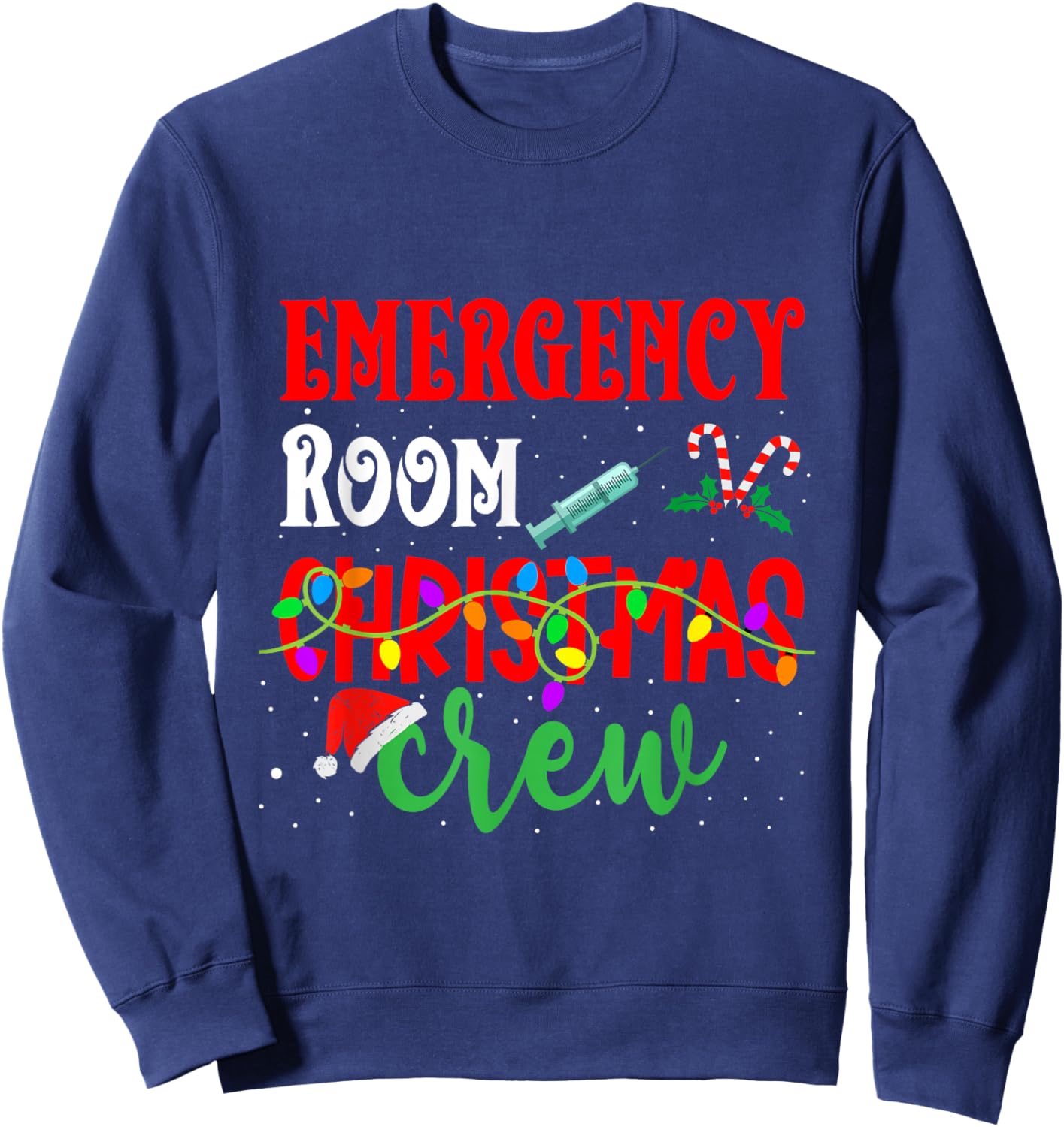 Emergency Room Christmas Crew ER Nurse Xmas Holiday Nursing Sweatshirt - Sweatshirt | Navy