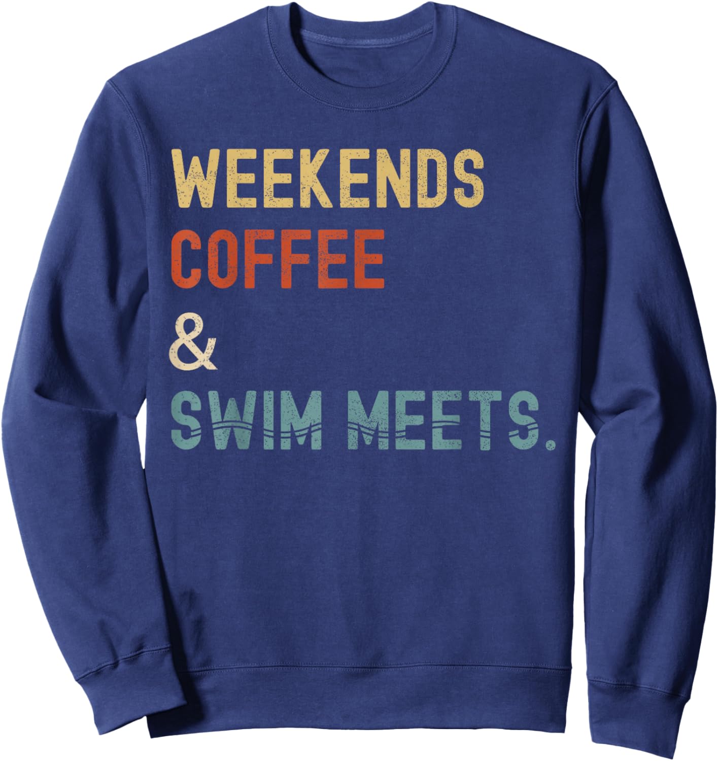 2 Weekends Coffee Swim Meets Shirt Swimmer Shirt M -Adults Women Black Small Cotton, Polyester Short Sleeve Sweatshirt - Sweatshirt | Navy