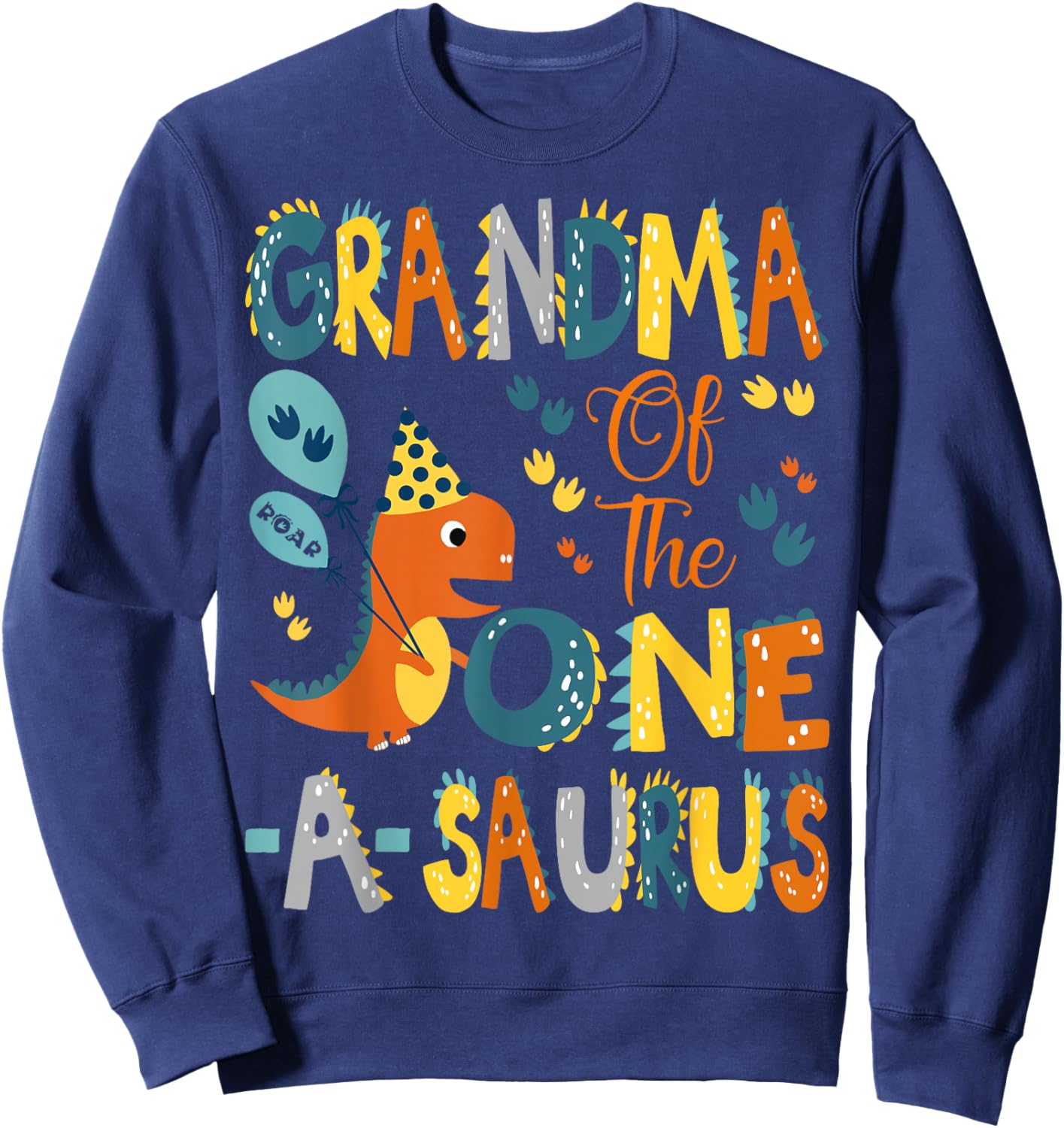 Dinosaur T-Rex 1St Birthday Matching Family Grandma Of The One-A-Saurus 1St Birthday Dinosaur Party -Adults, -Kids Black Short Sleeve Sweatshirt - Sweatshirt | Navy