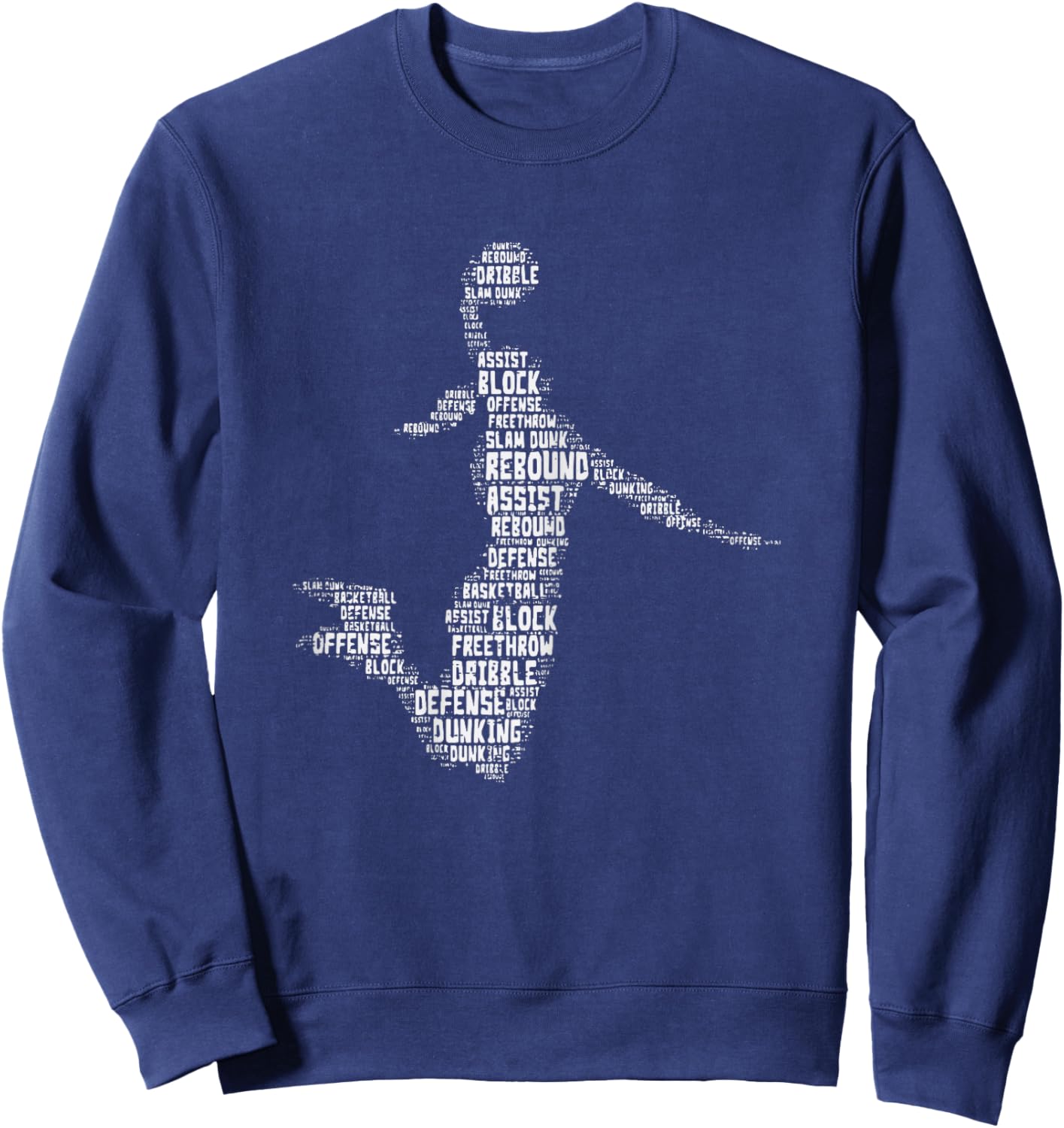 Basketball Girl Dunk Words Player Women Girls Kid Teen Youth Sweatshirt - Sweatshirt | Navy