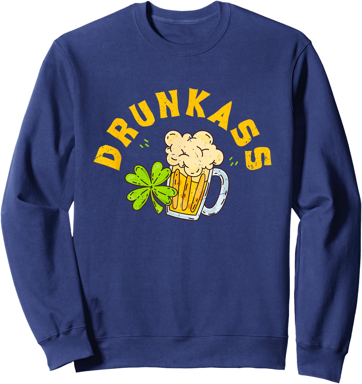 Drunkass / Funny Couple Matching St. Patrick’s Day Sweatshirt - Sweatshirt | Navy
