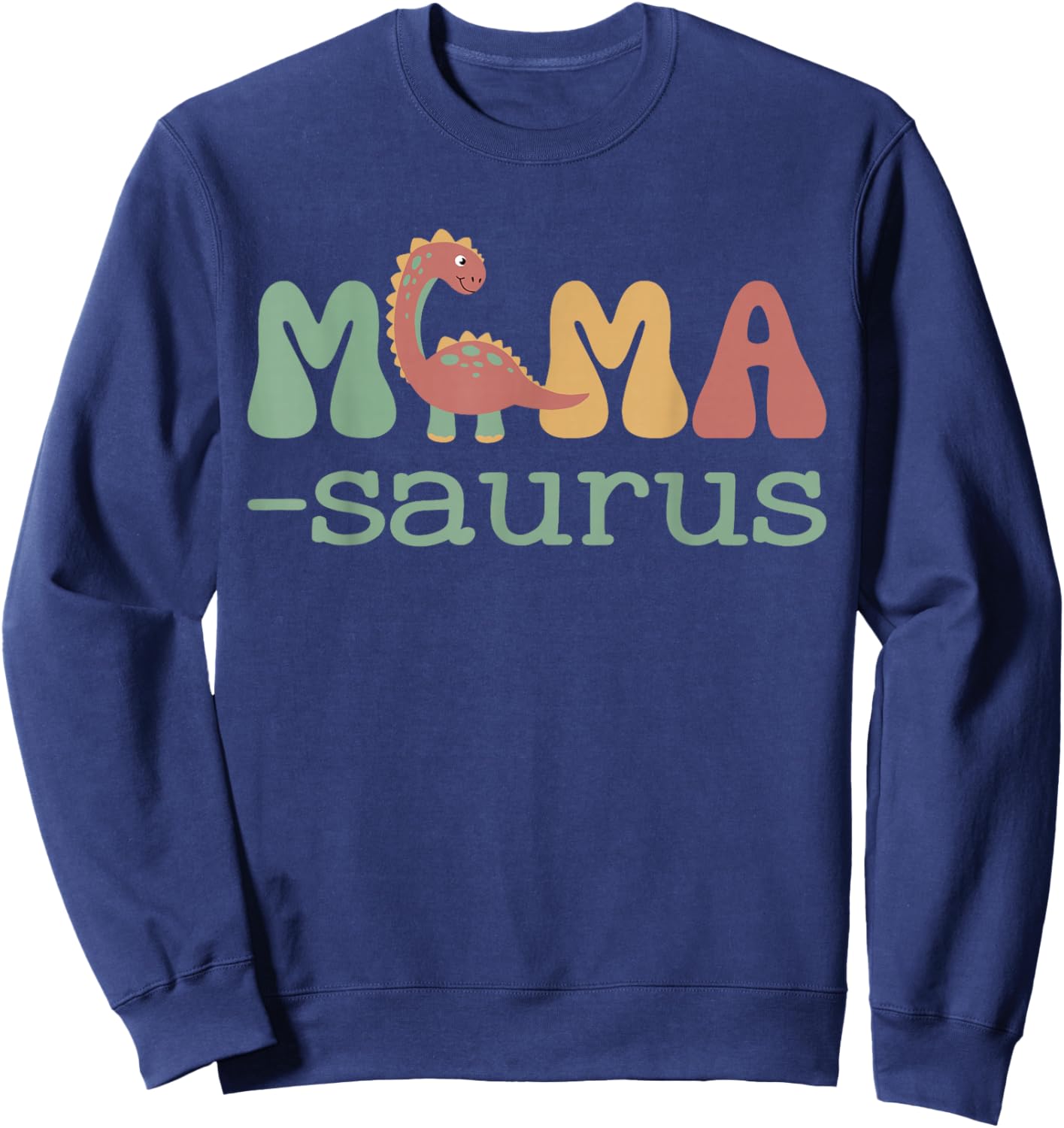 Mamasaurus T Rex Dinosaur Mama Saurus Family Matching Retro Sweatshirt - Sweatshirt | Navy