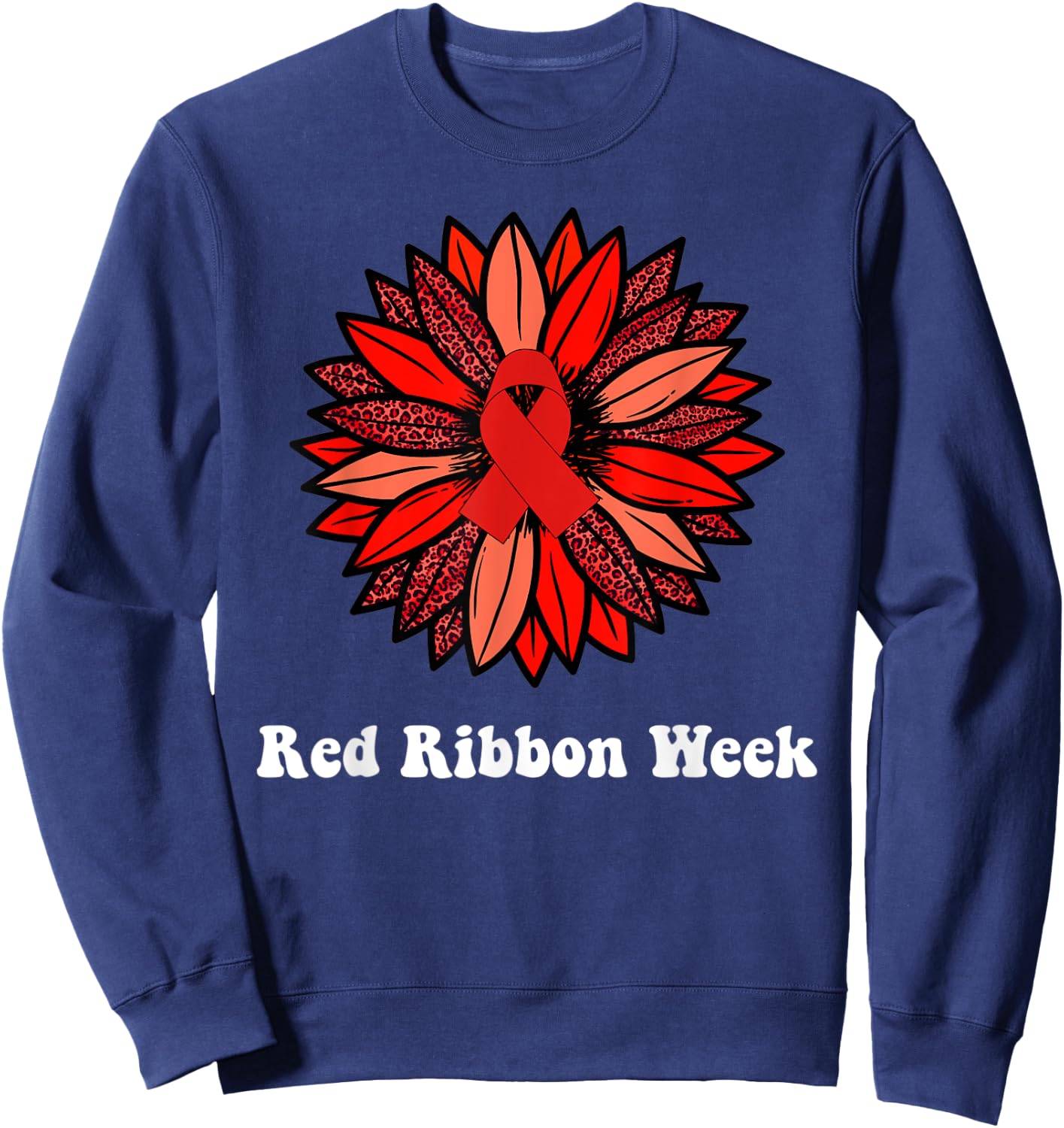 Red Ribbon Week Shirt Red Ribbon Sunflower Red Ribbon Week Sweatshirt - Sweatshirt | Navy