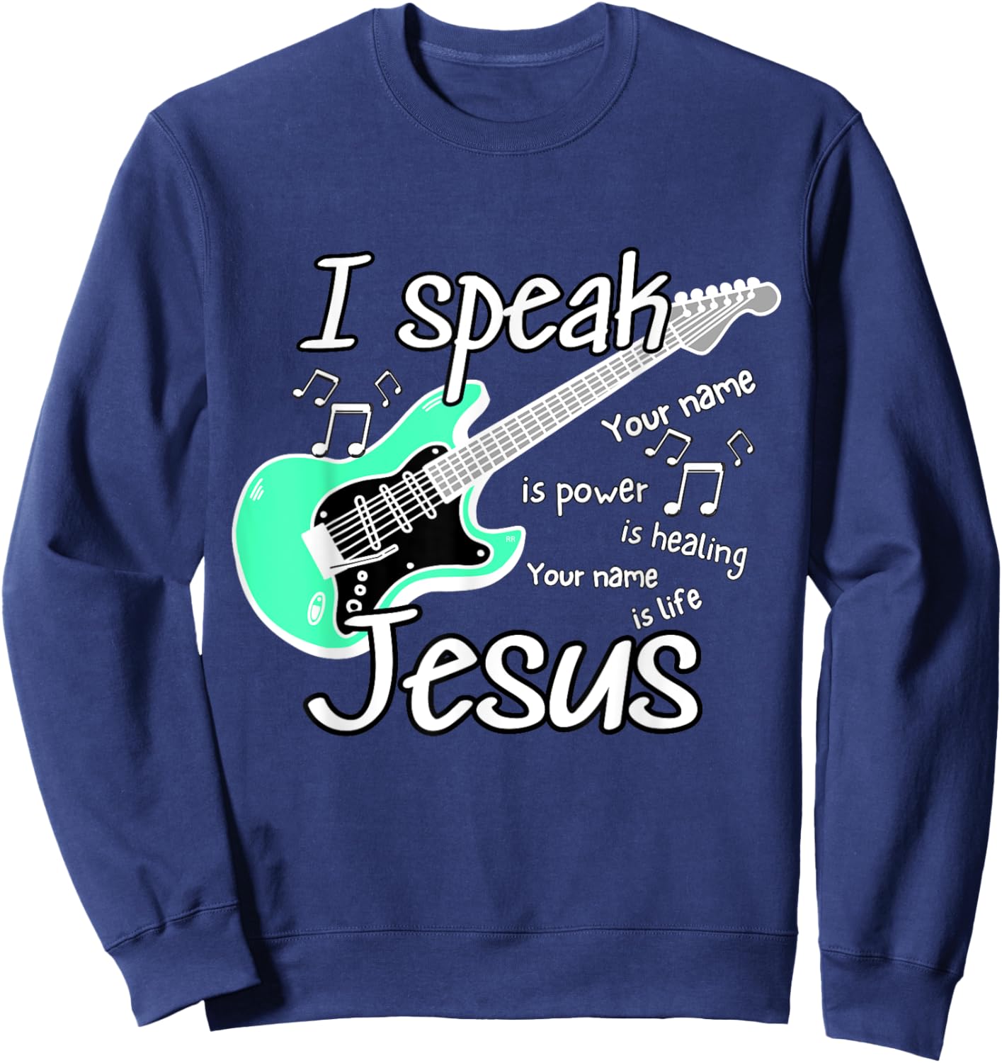 I SPEAK JESUS Christian Worship Song Youth Group Sweatshirt - Sweatshirt | Navy