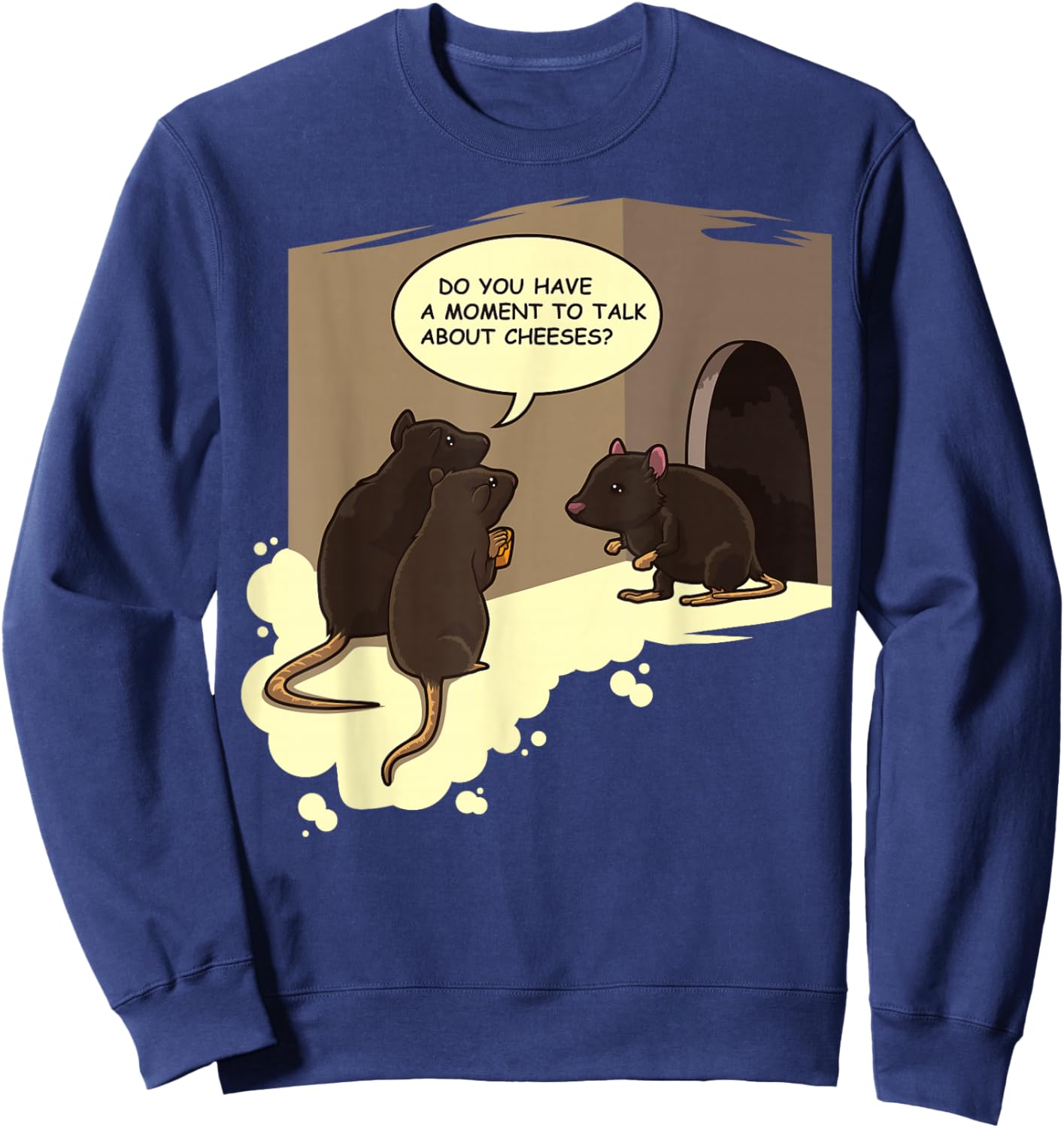 Funny Jesus Worship Cartoon Pun - Rats "Talk About Cheeses" Sweatshirt - Sweatshirt | Navy