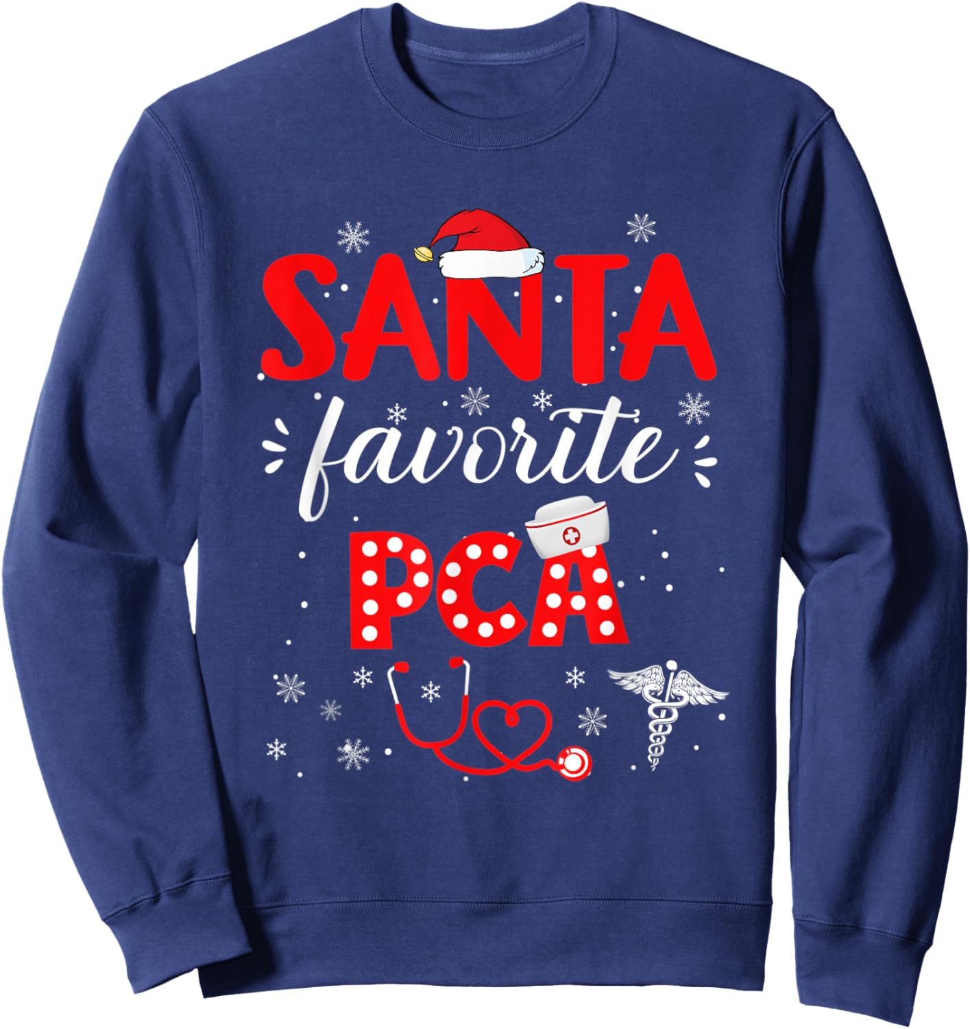 Santa favorite PCA for christmas in hospital Nurse Pajama Sweatshirt - Sweatshirt | Navy