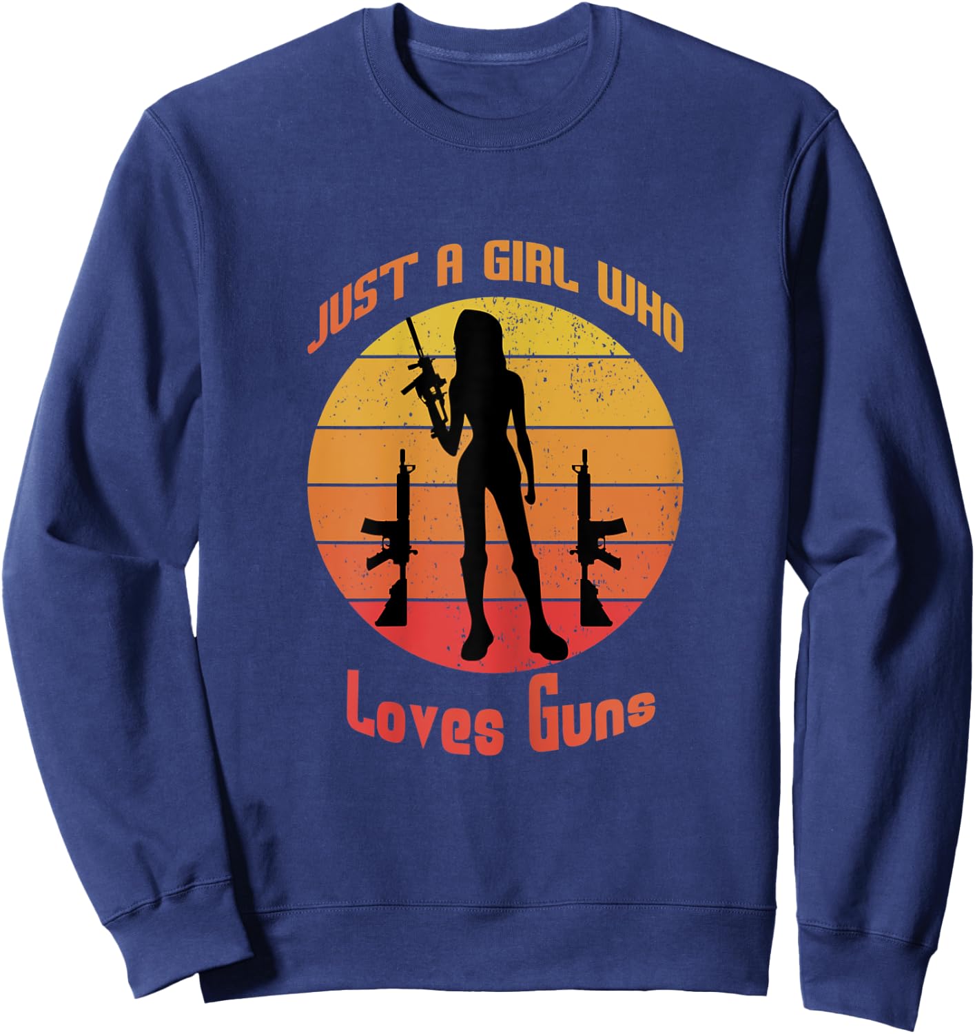 Just a girl who loves Guns vintage style Sweatshirt - Sweatshirt | Navy