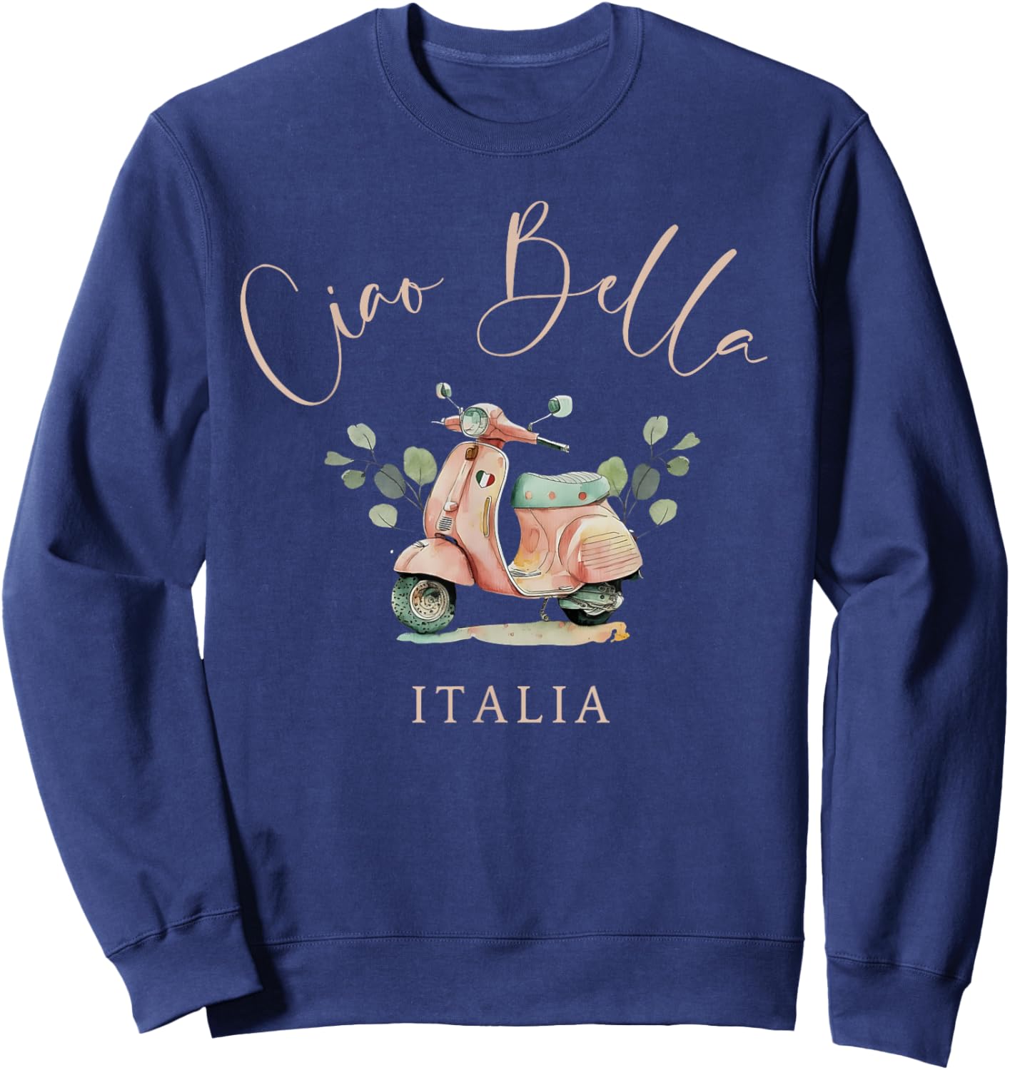 Ciao Bella Italy Casual Vacation and Summer Fashion Sweatshirt - Sweatshirt | Navy