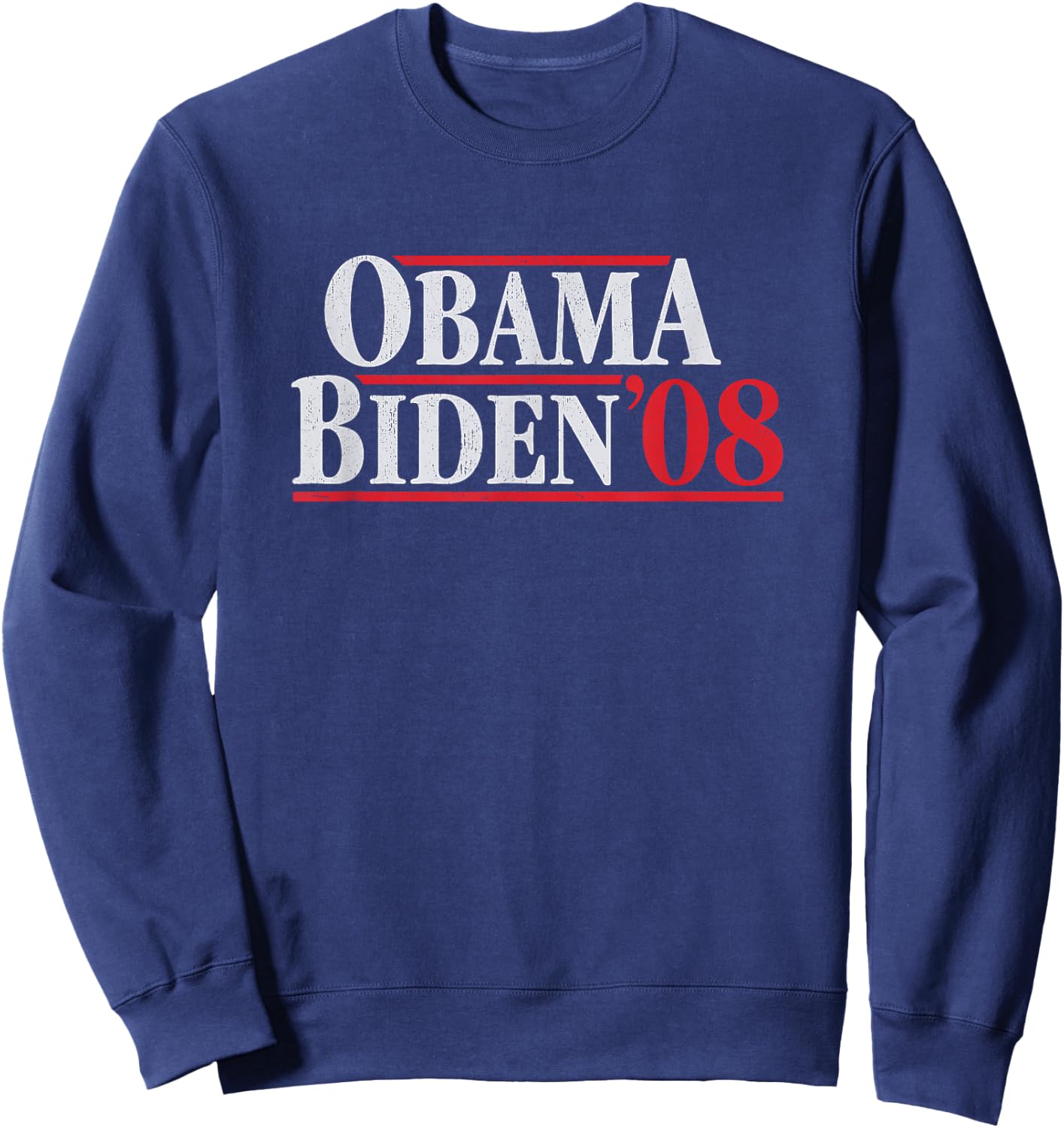 Obama 08 Shirt - Retro Campaign Obama Biden Sweatshirt - Sweatshirt | Navy