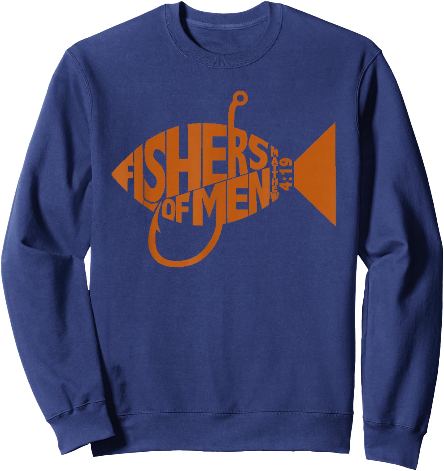 Fishers of Men shirt Christian Gifts Bible Verse Sweatshirt - Sweatshirt | Navy