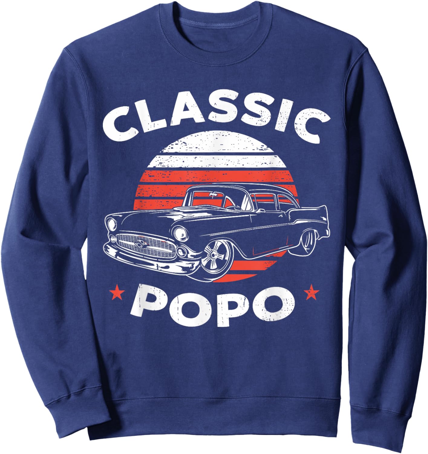 Popo Vintage Retro Classic Funny Car Lover Enthusiast Sweatshirt - Sweatshirt | Navy